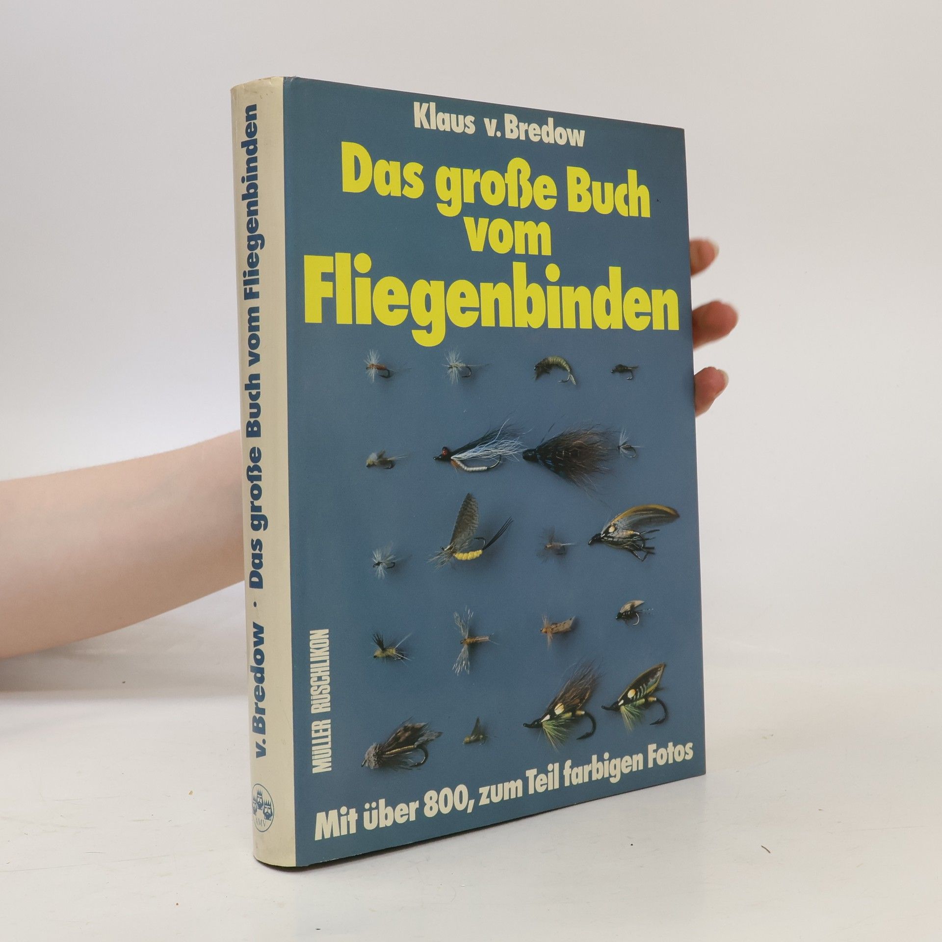 Klaus von Bredow Das grosse Buch vom Fliegenbinden