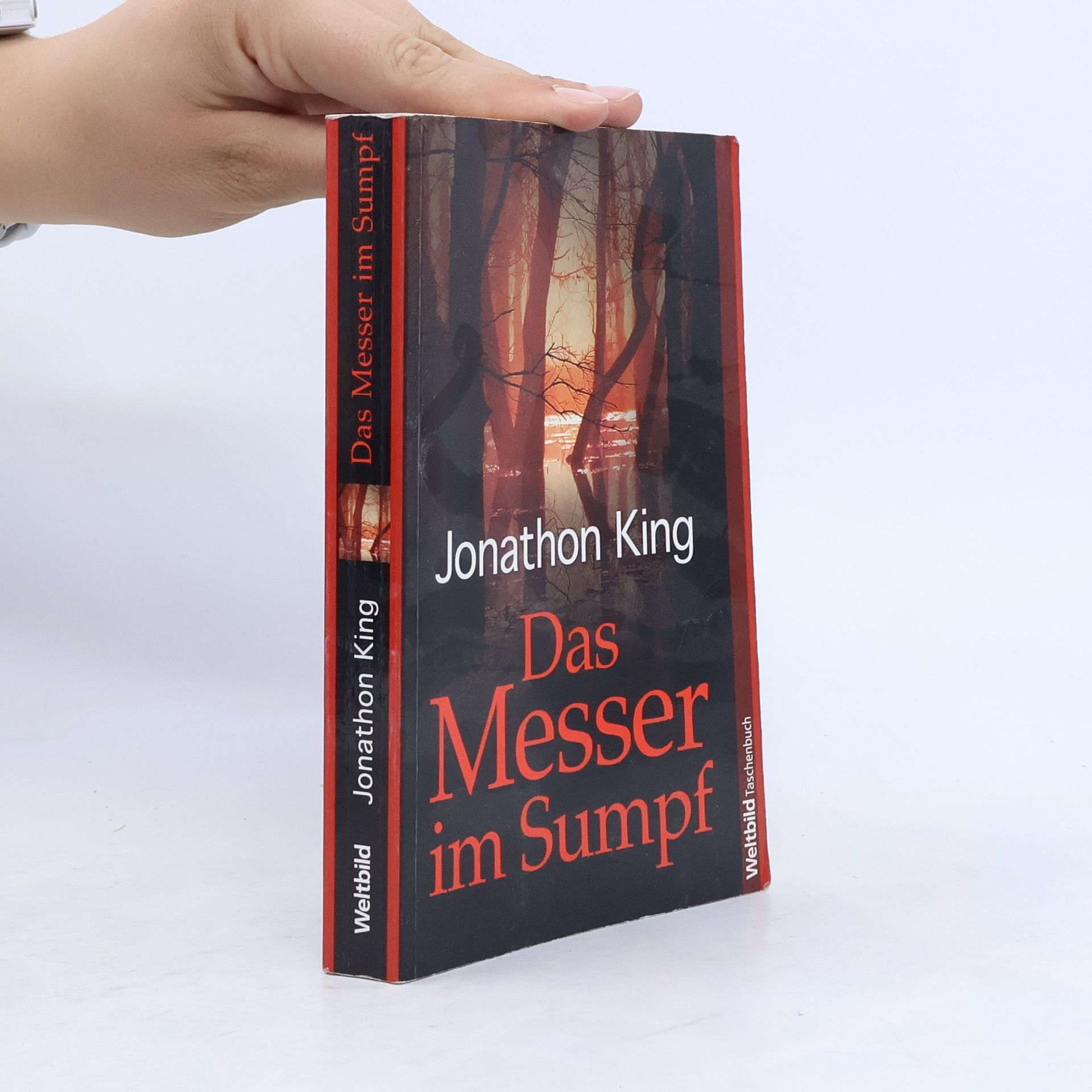 Jonathon King Das Messer im Sumpf