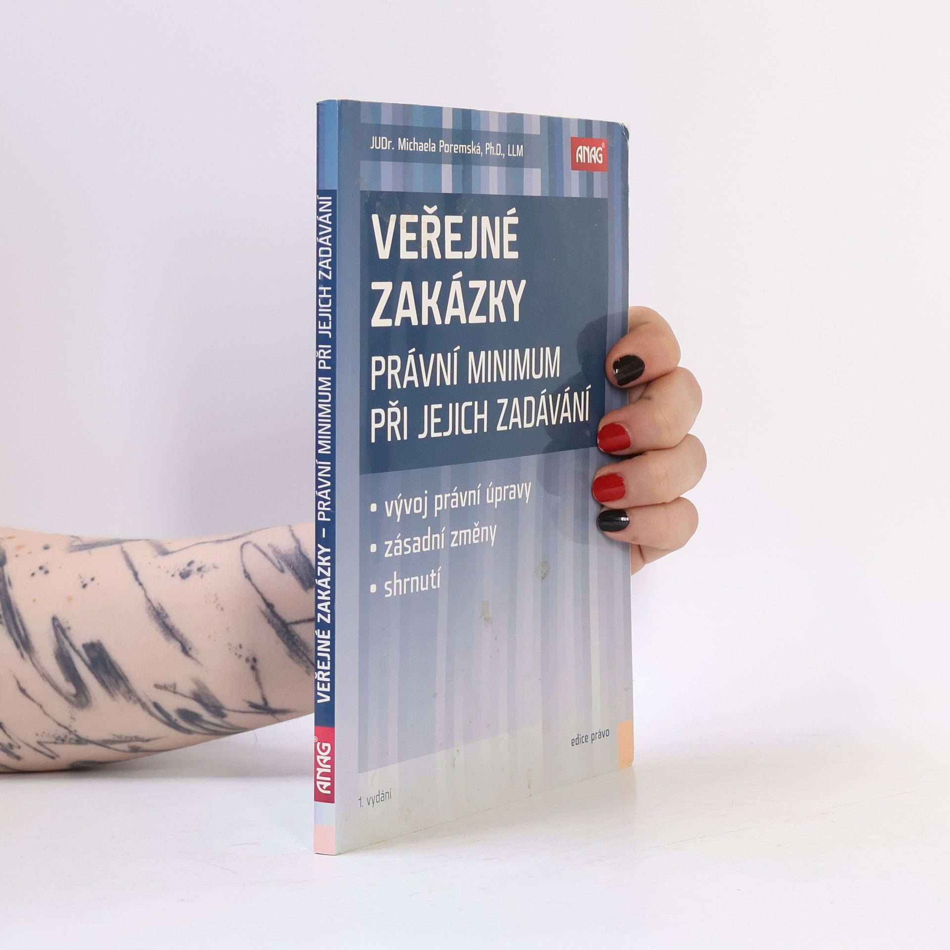 Michaela Poremská Veřejné zakázky: Právní minimum při jejich zadávání