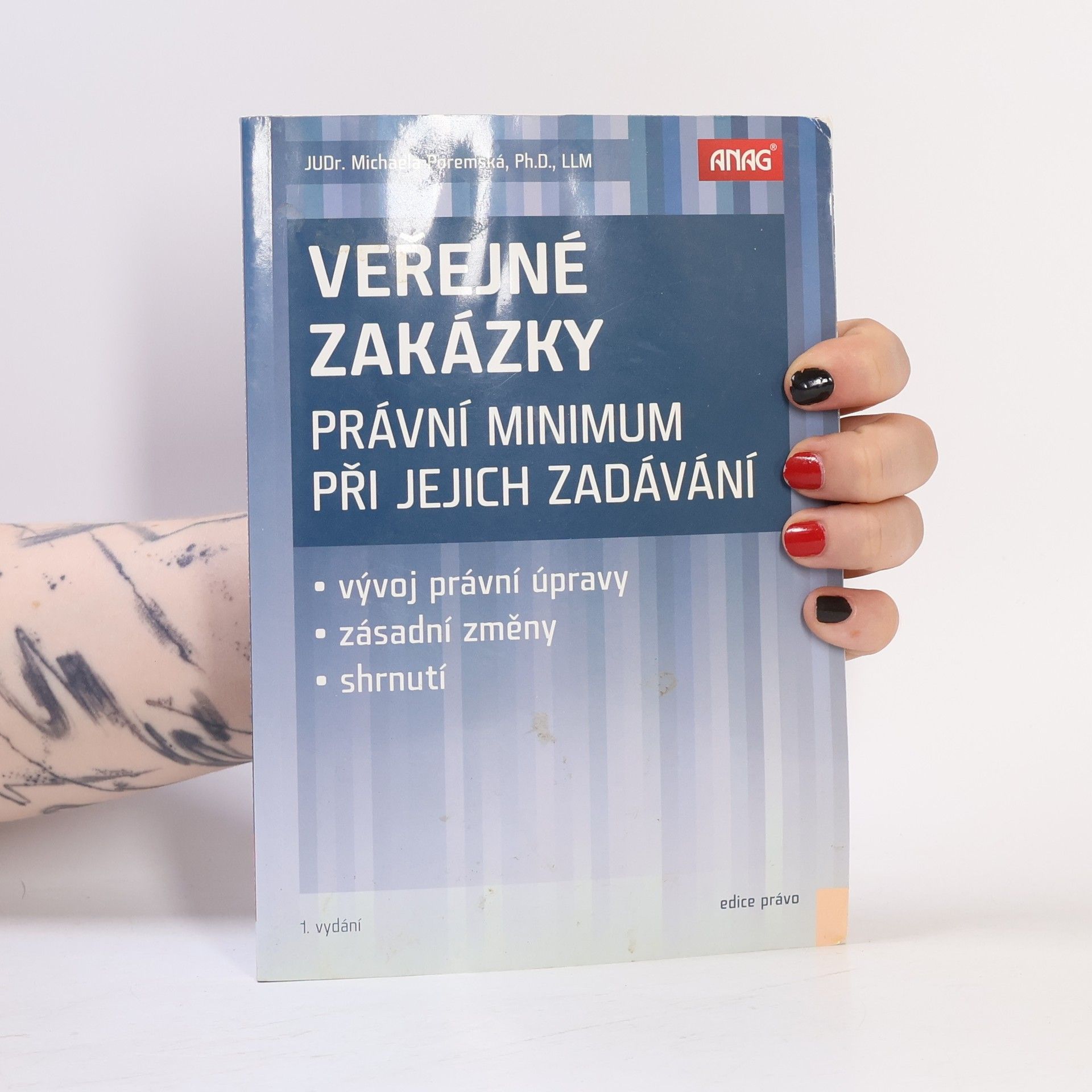 Michaela Poremská Veřejné zakázky: Právní minimum při jejich zadávání