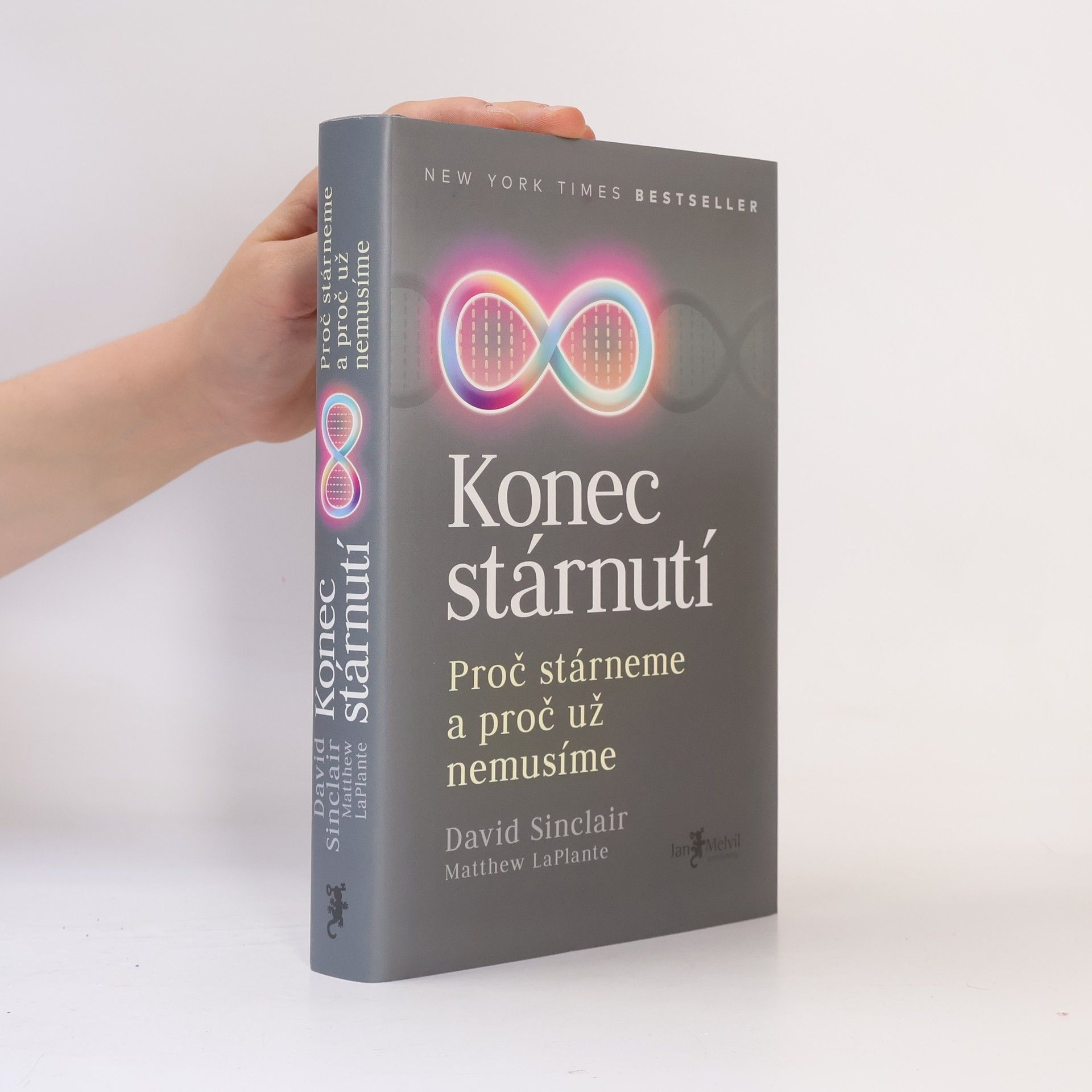 David A. Sinclair Konec stárnutí. Proč stárneme a proč už nemusíme