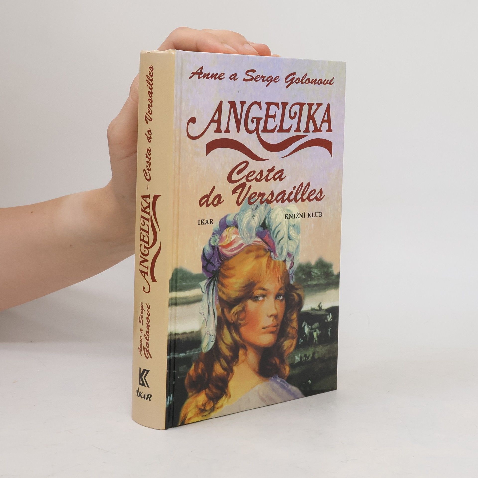 Anne Golon Angelika 2 – Cesta do Versailles