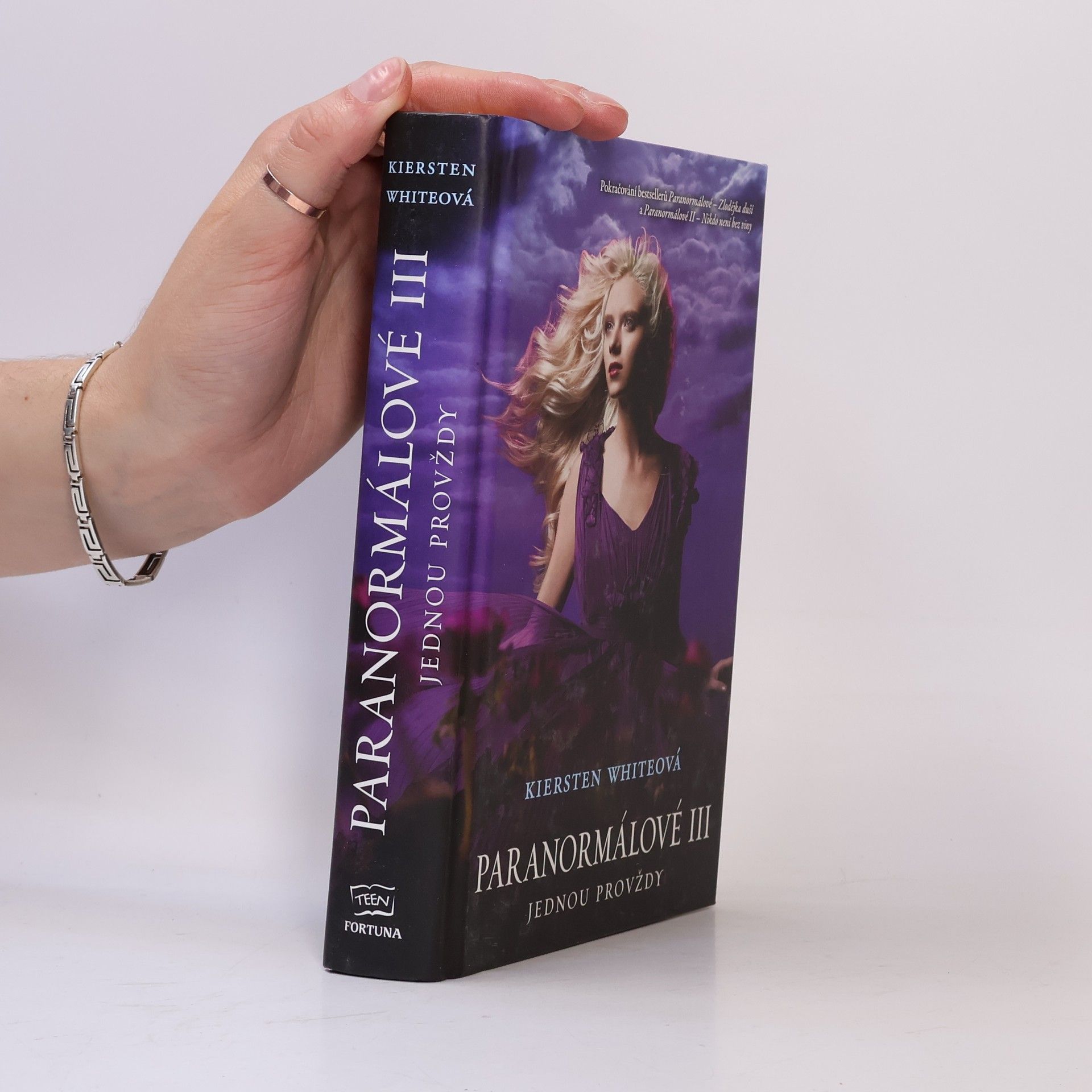 Kiersten White Paranormálové. Jednou provždy. III