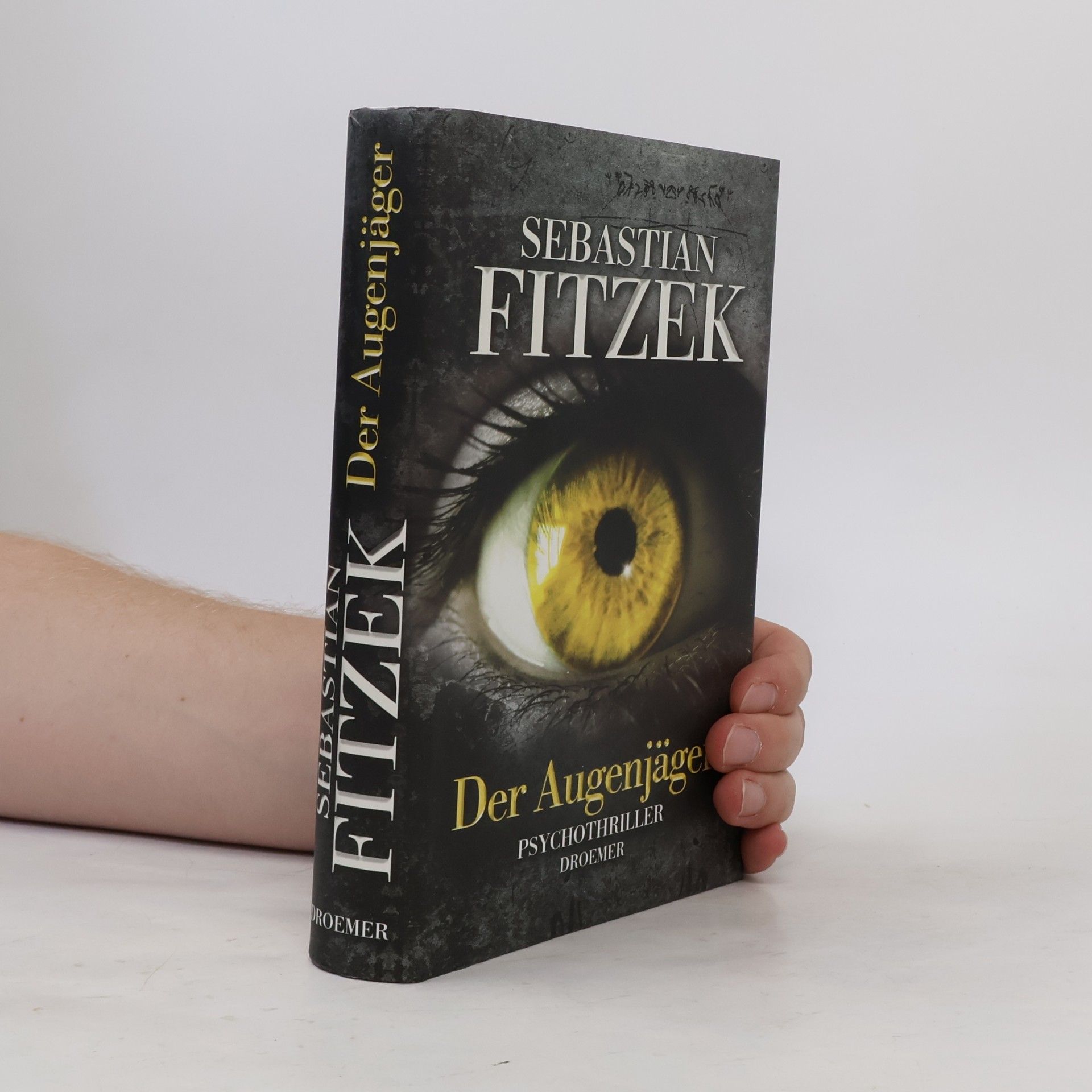 Sebastian Fitzek Der Augenjäger