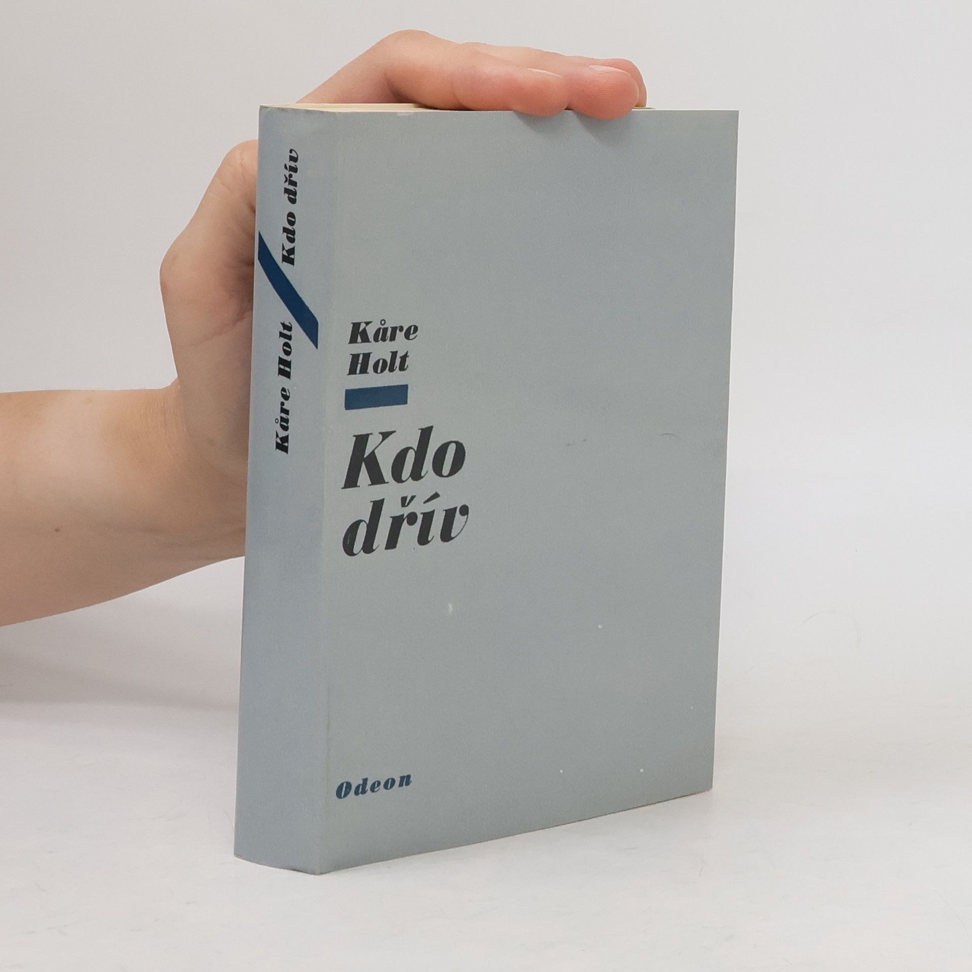 Kåre Holt Kdo dřív