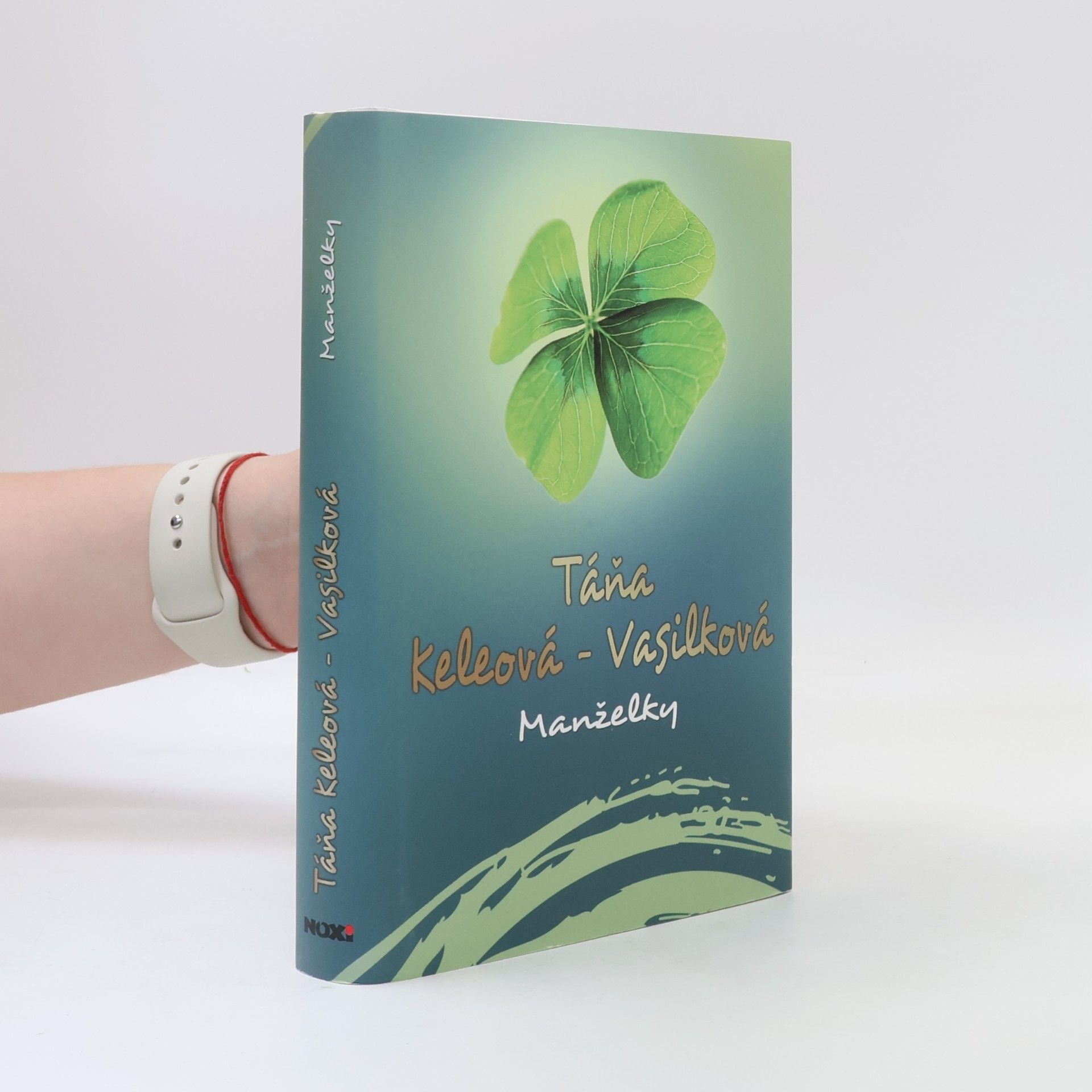 Táňa Keleová-Vasilková Manželky