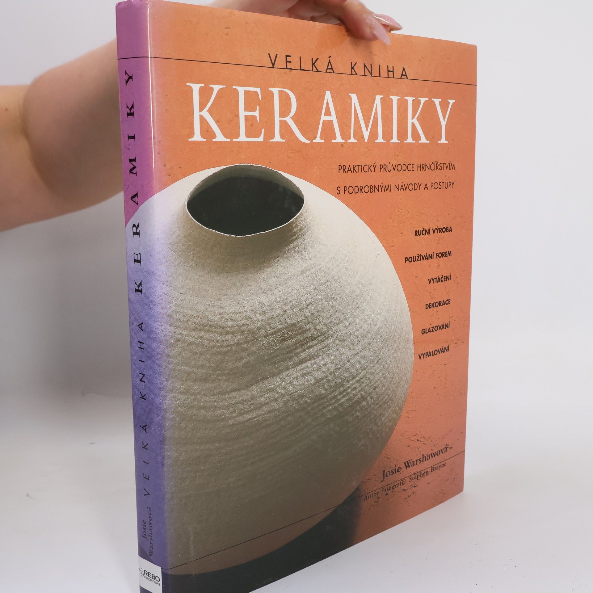 Josie Warshaw Velká kniha keramiky