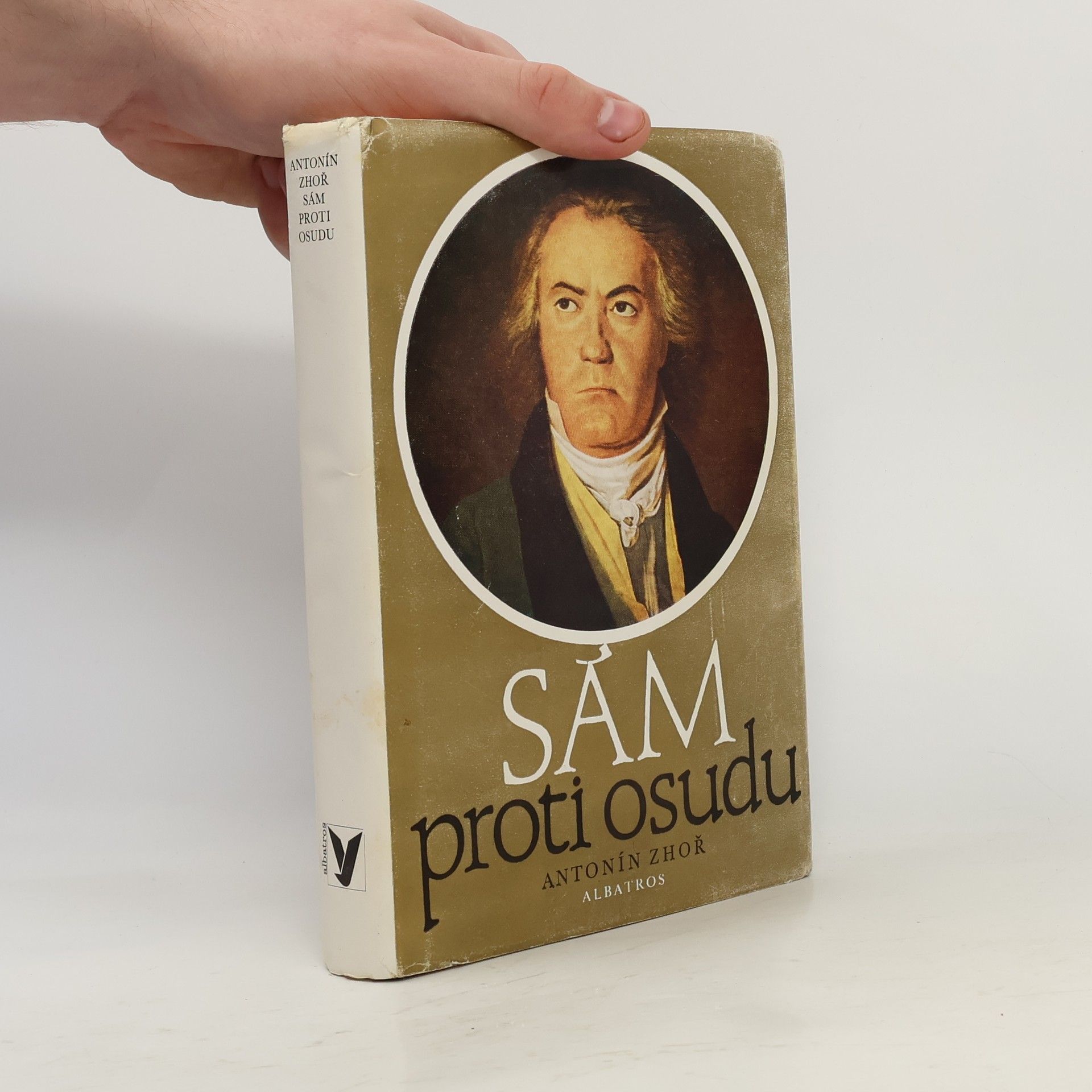 Antonín Zhoř Sám proti osudu