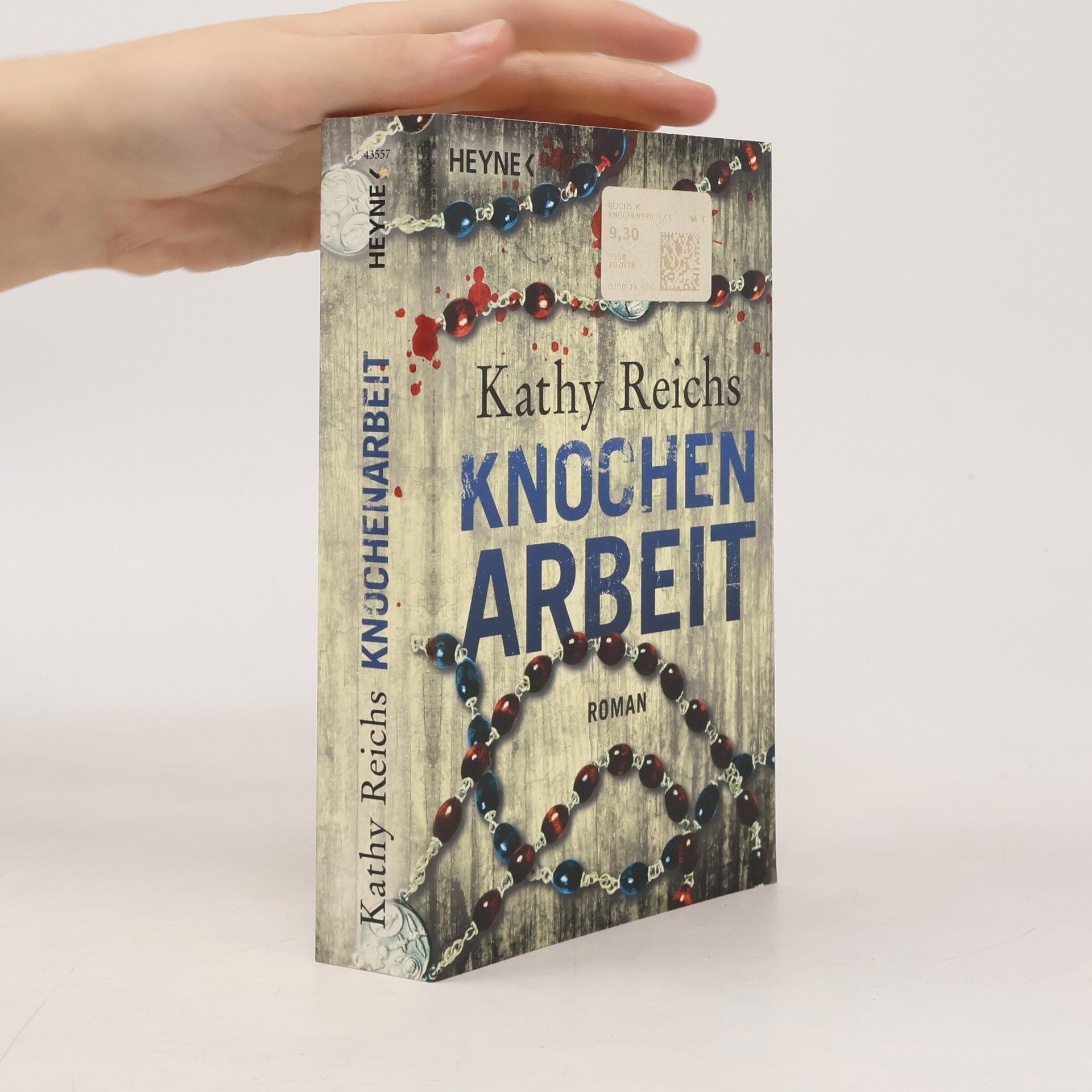 Kathy Reichs Knochenarbeit