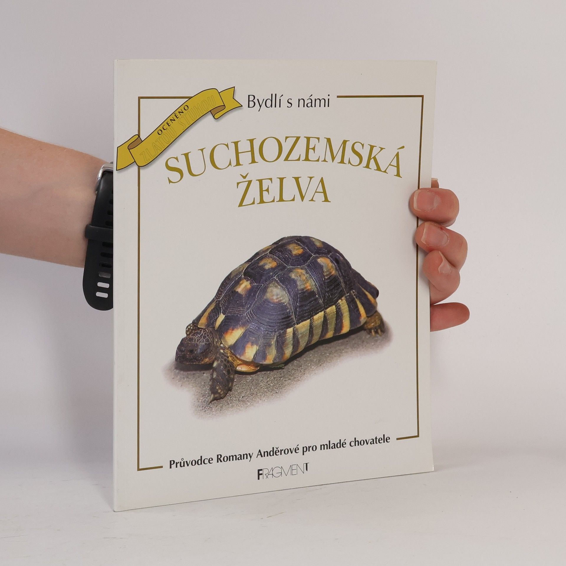 Romana Anděrová Bydlí s námi: Suchozemská želva