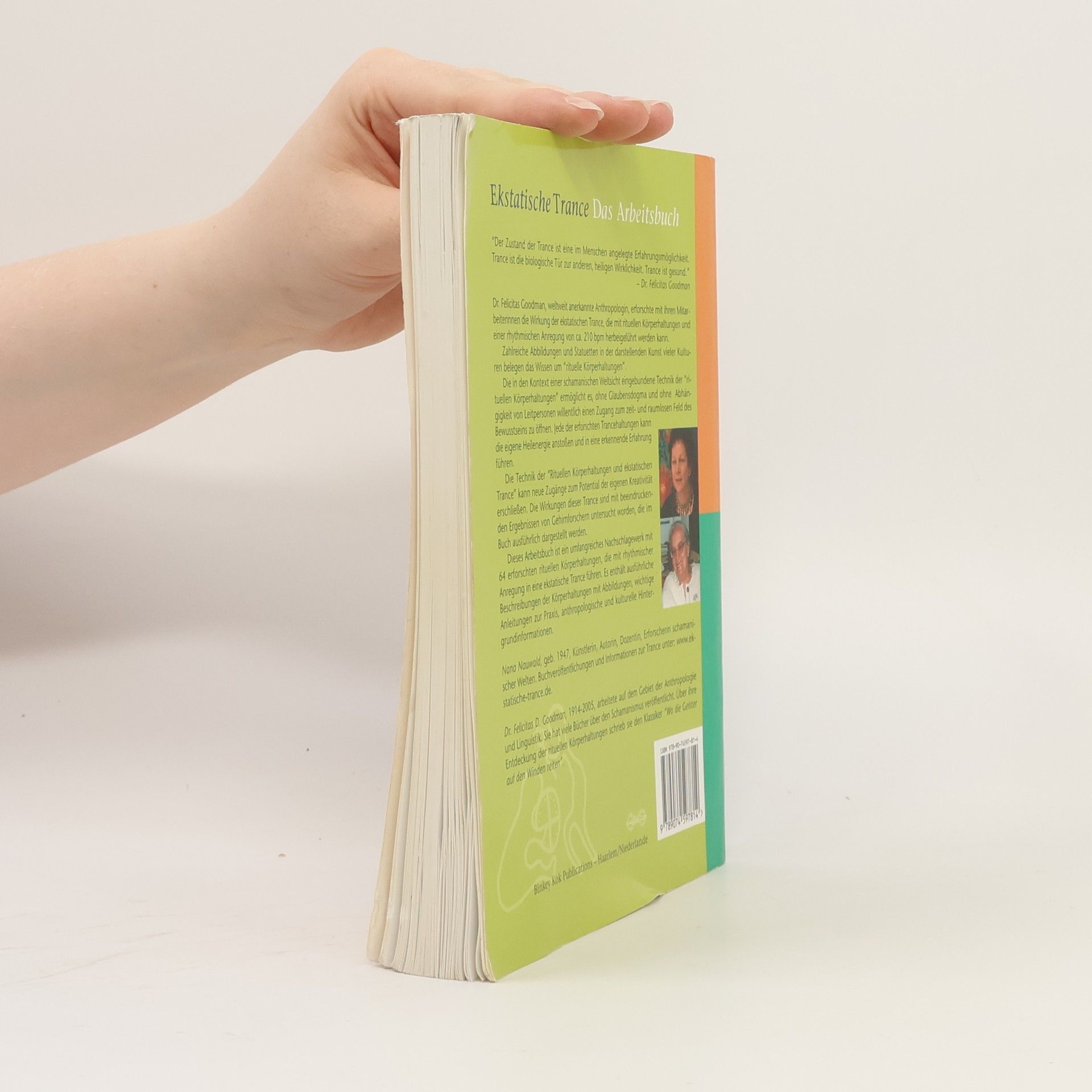 Autorenkollektiv Ekstatische Trance : Rituelle Körperhaltungen und Ekstatische Trance - Das Arbeitsbuch