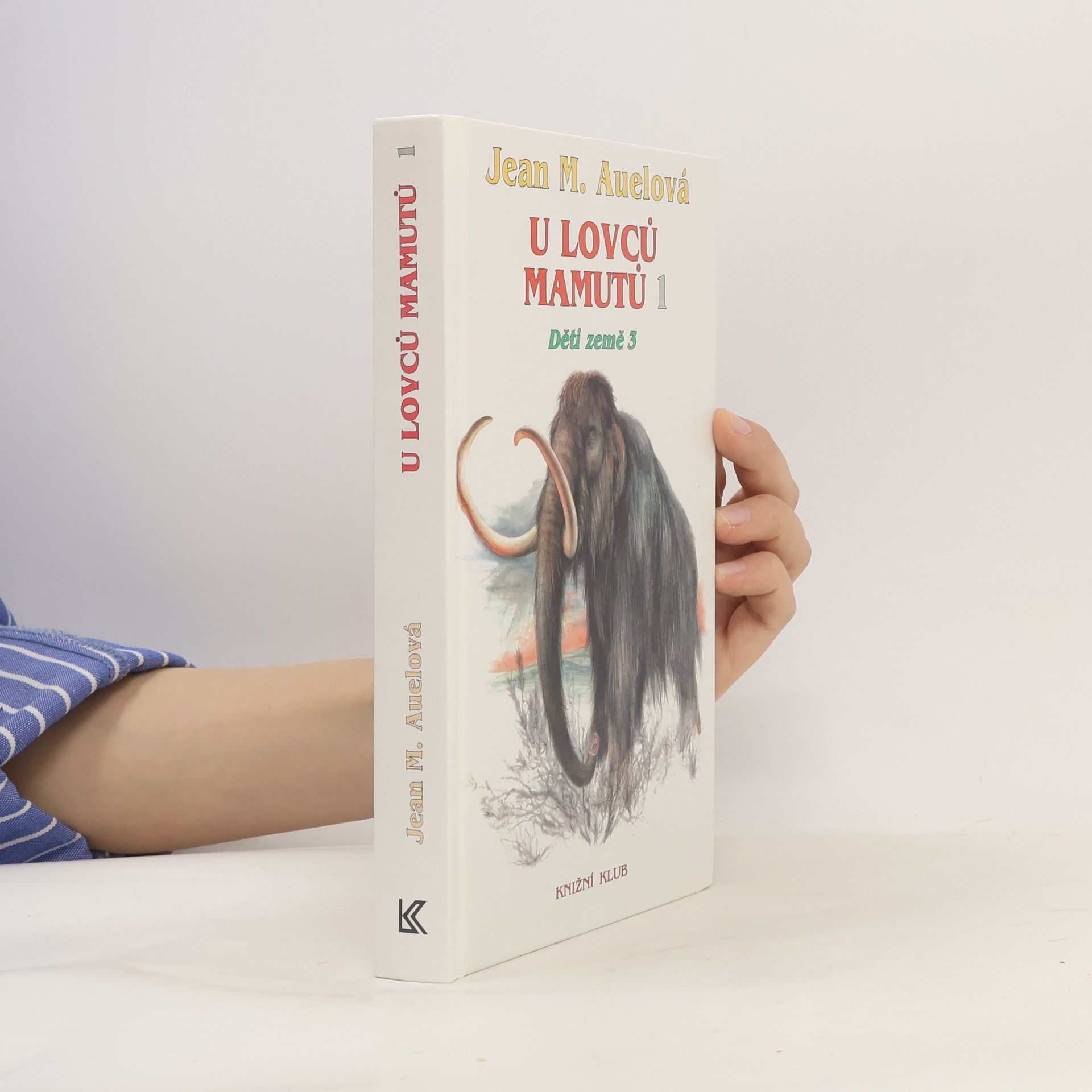 Jean M. Auelová U lovců mamutů 1 : Děti země. 3