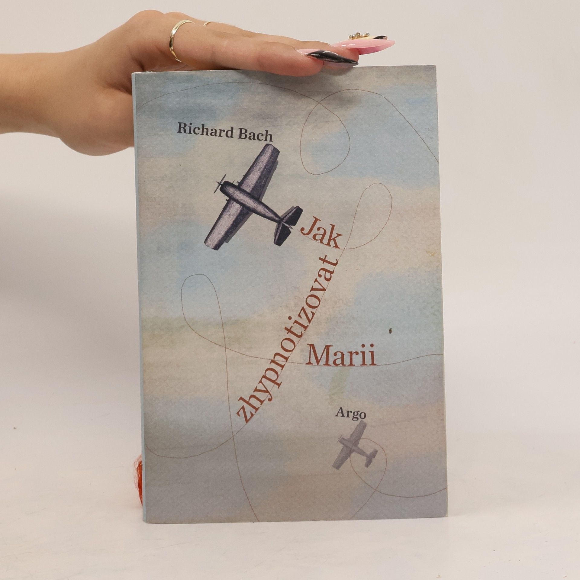 Richard Bach Jak zhypnotizovat Marii