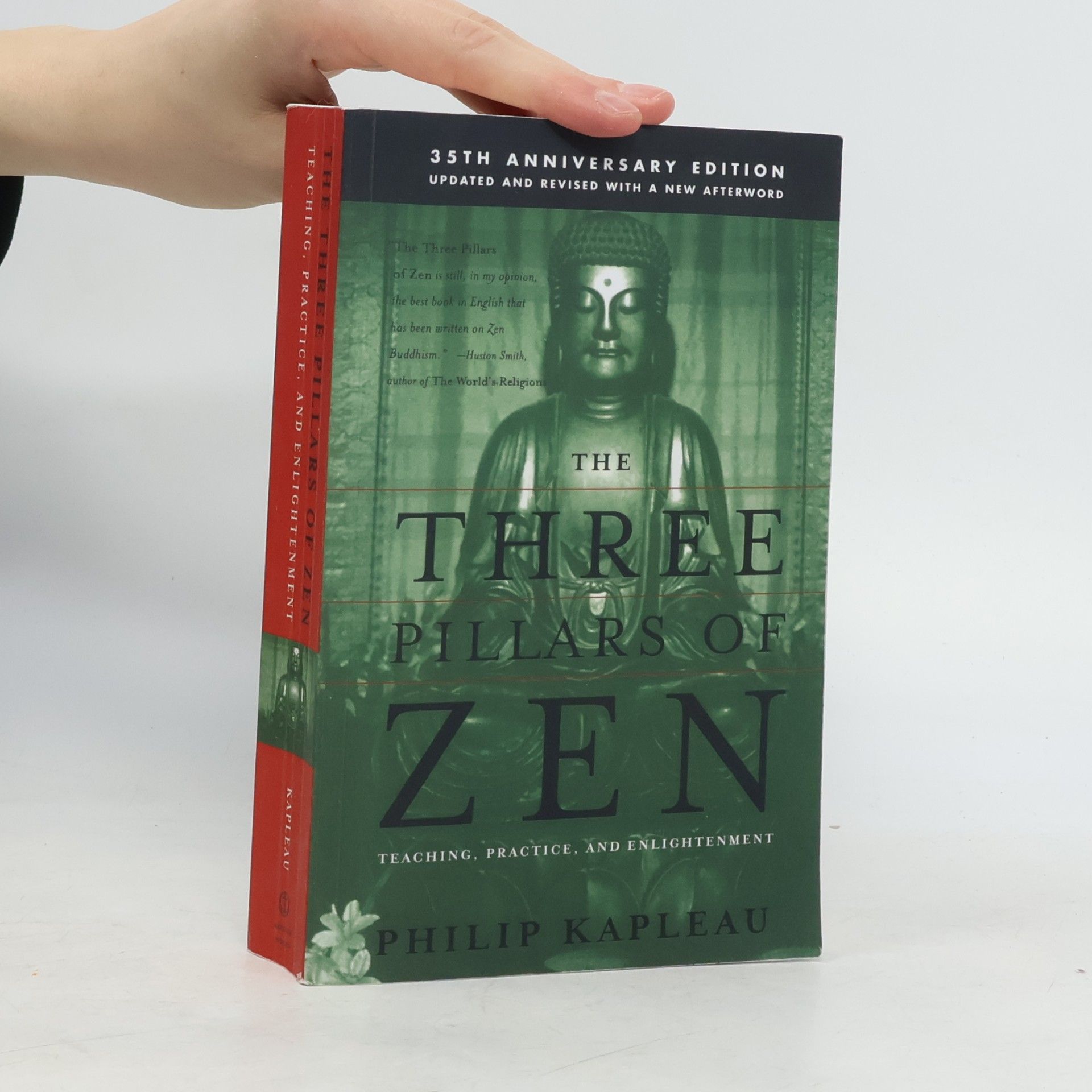 Philip Kapleau The three pillars of Zen (25th anniversary edition)