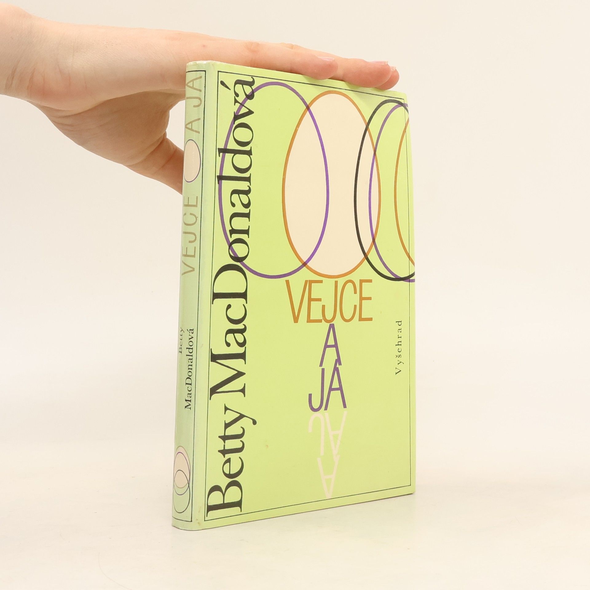 Betty MacDonald Vejce a já
