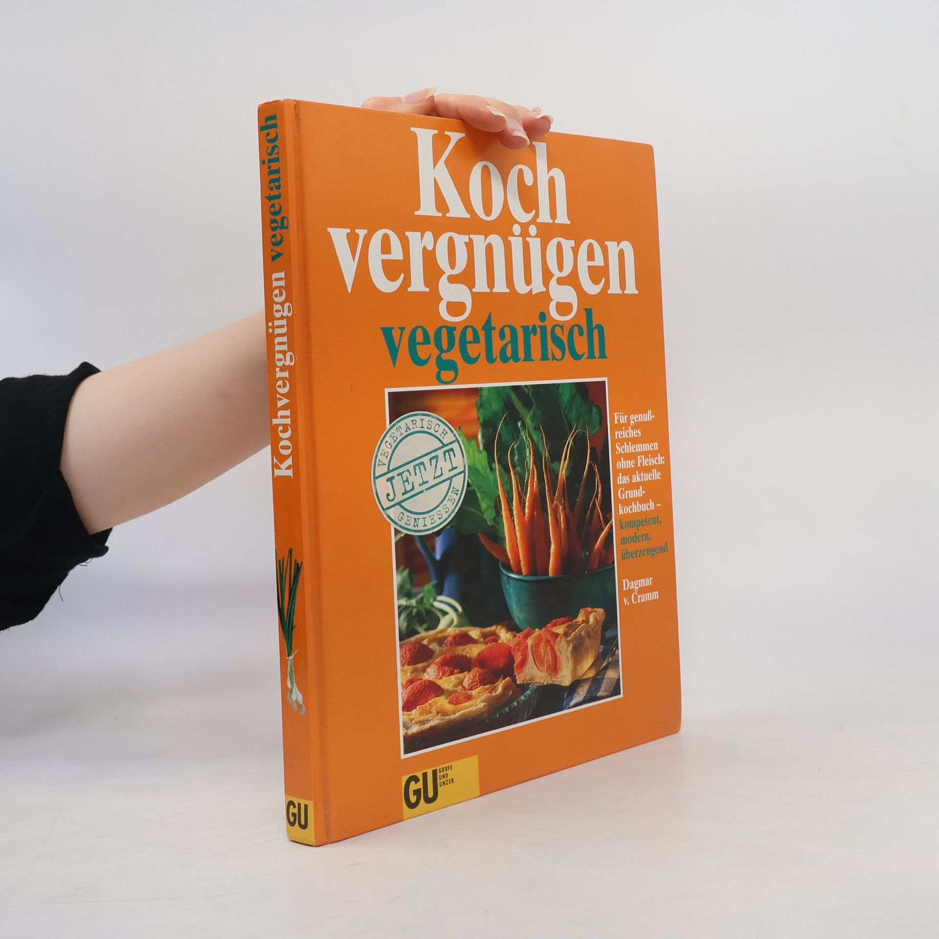 Dagmar von Cramm Kochvergnügen vegetarisch