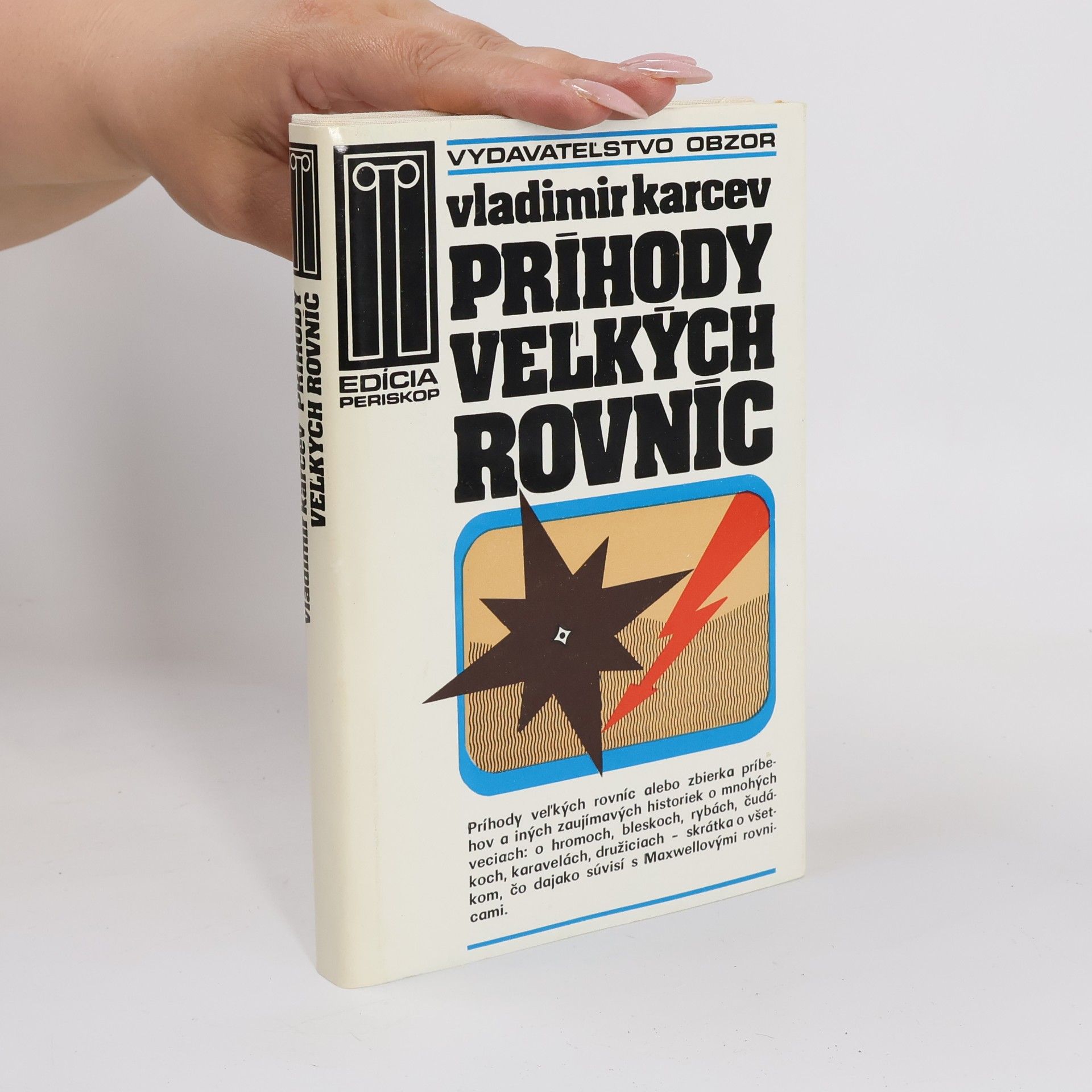 Vladimir Petrovic Karcev Príhody veľkých rovníc