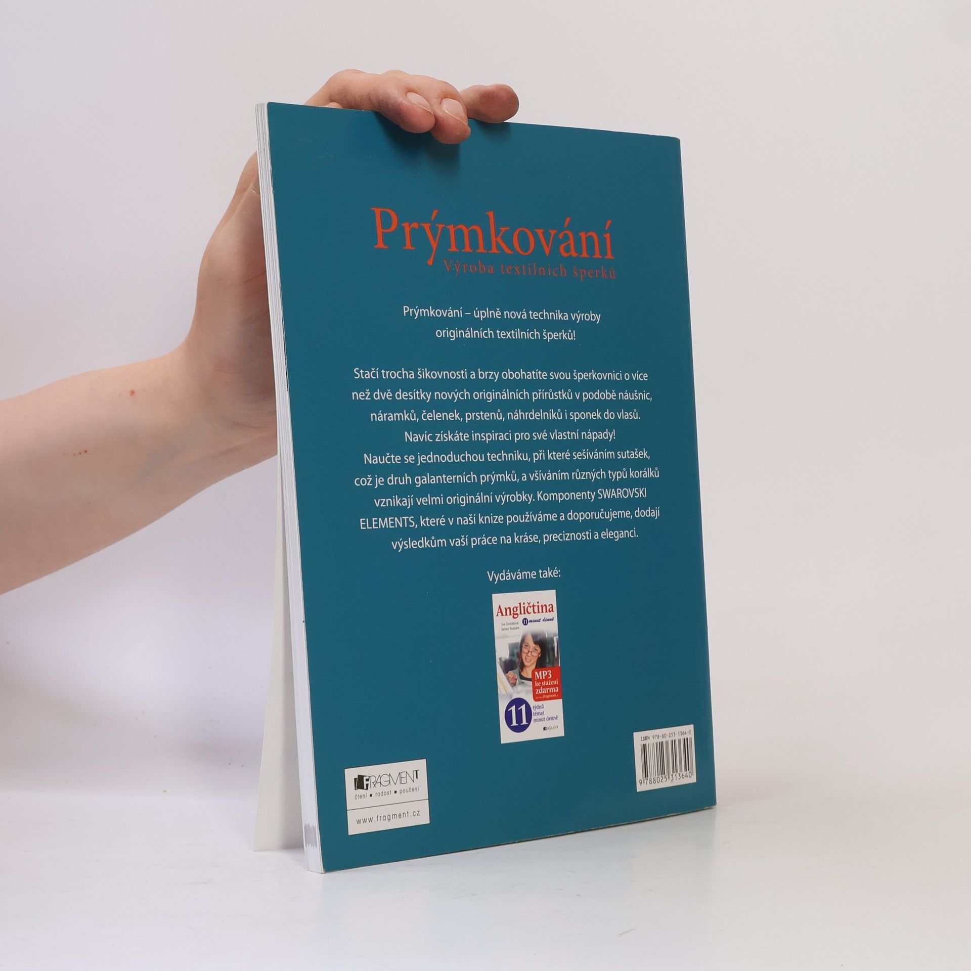 Drahomíra Darí Fejtková Prýmkování (Výroba textilních šperků)