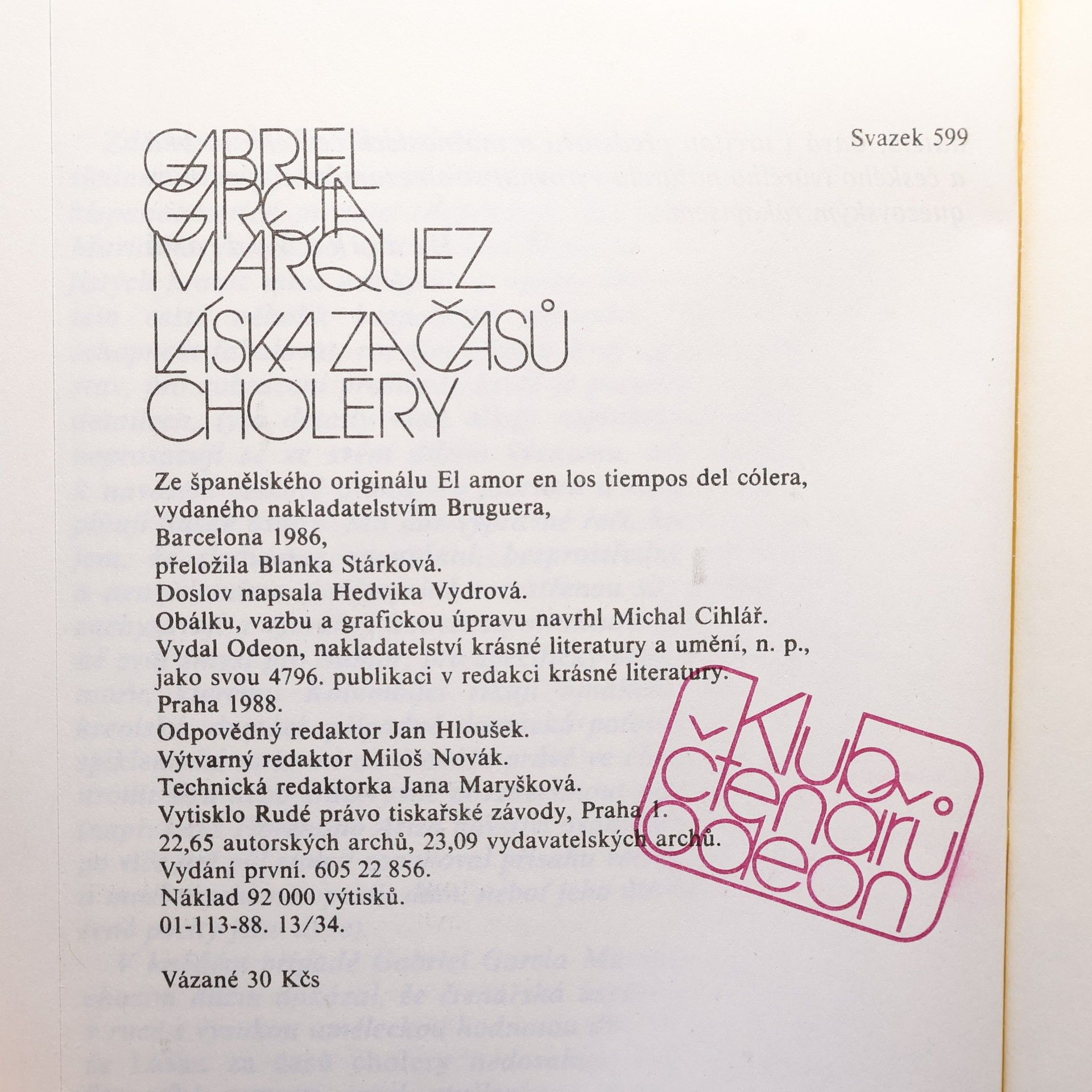 Gabriel García Márquez Láska za časů cholery