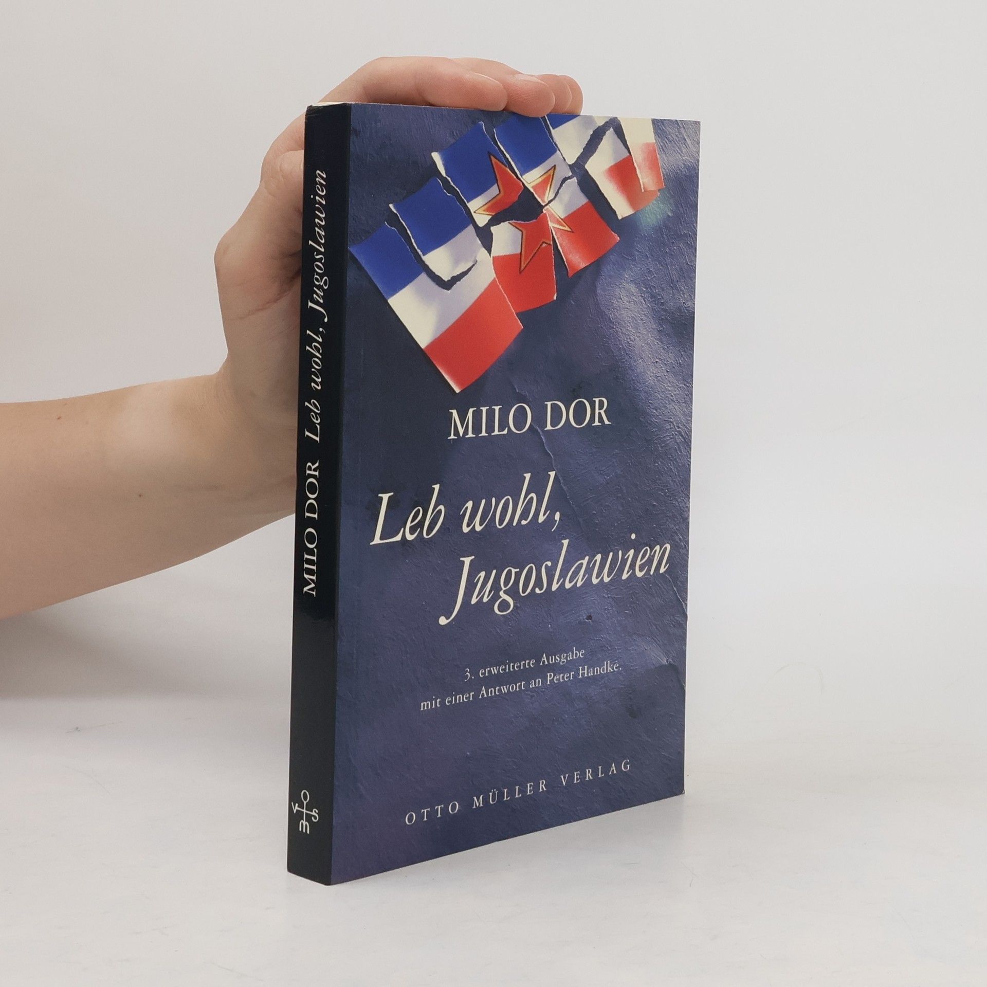 Milo Dor Leb wohl, Jugoslawien