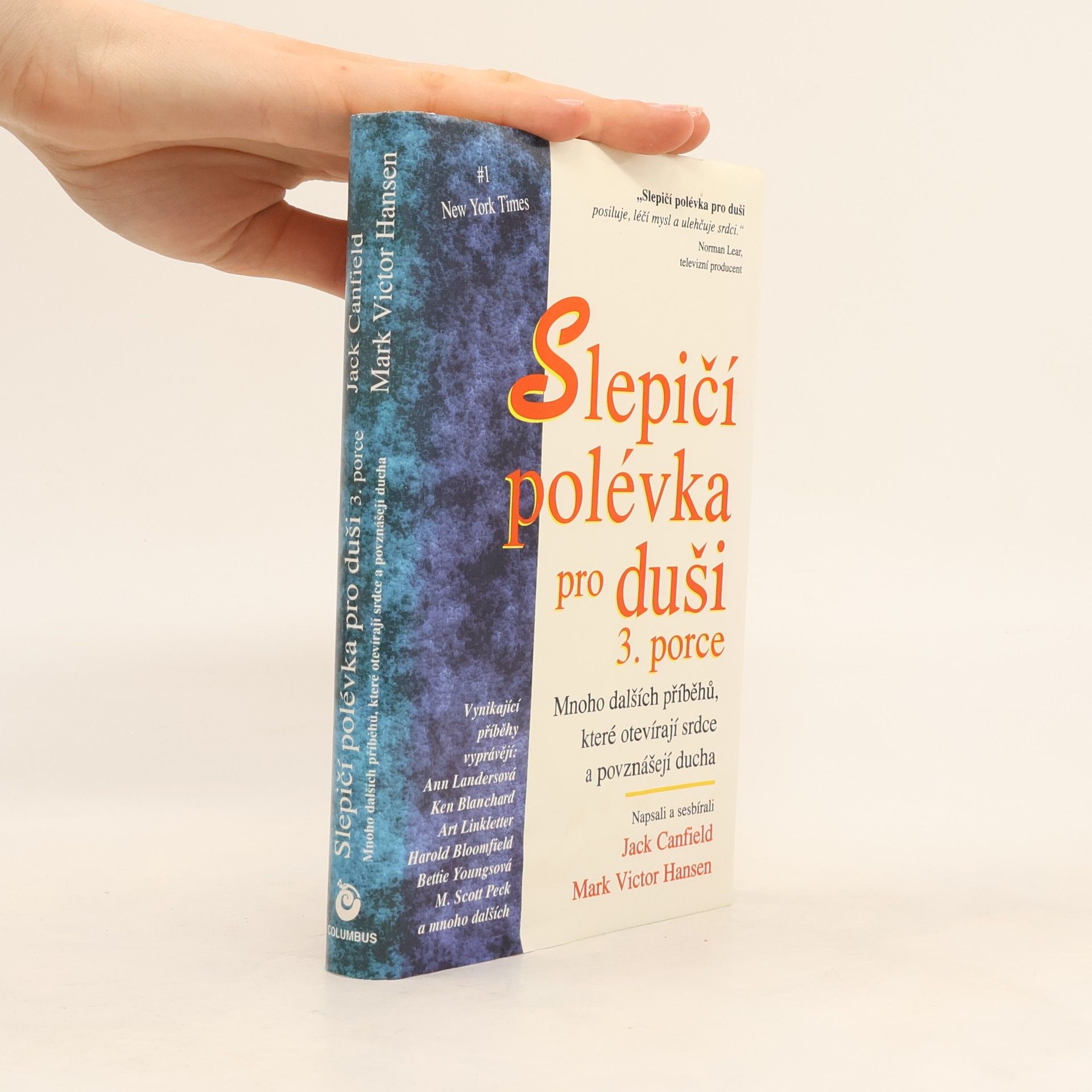 Jack Canfield Slepičí polévka pro duši 3