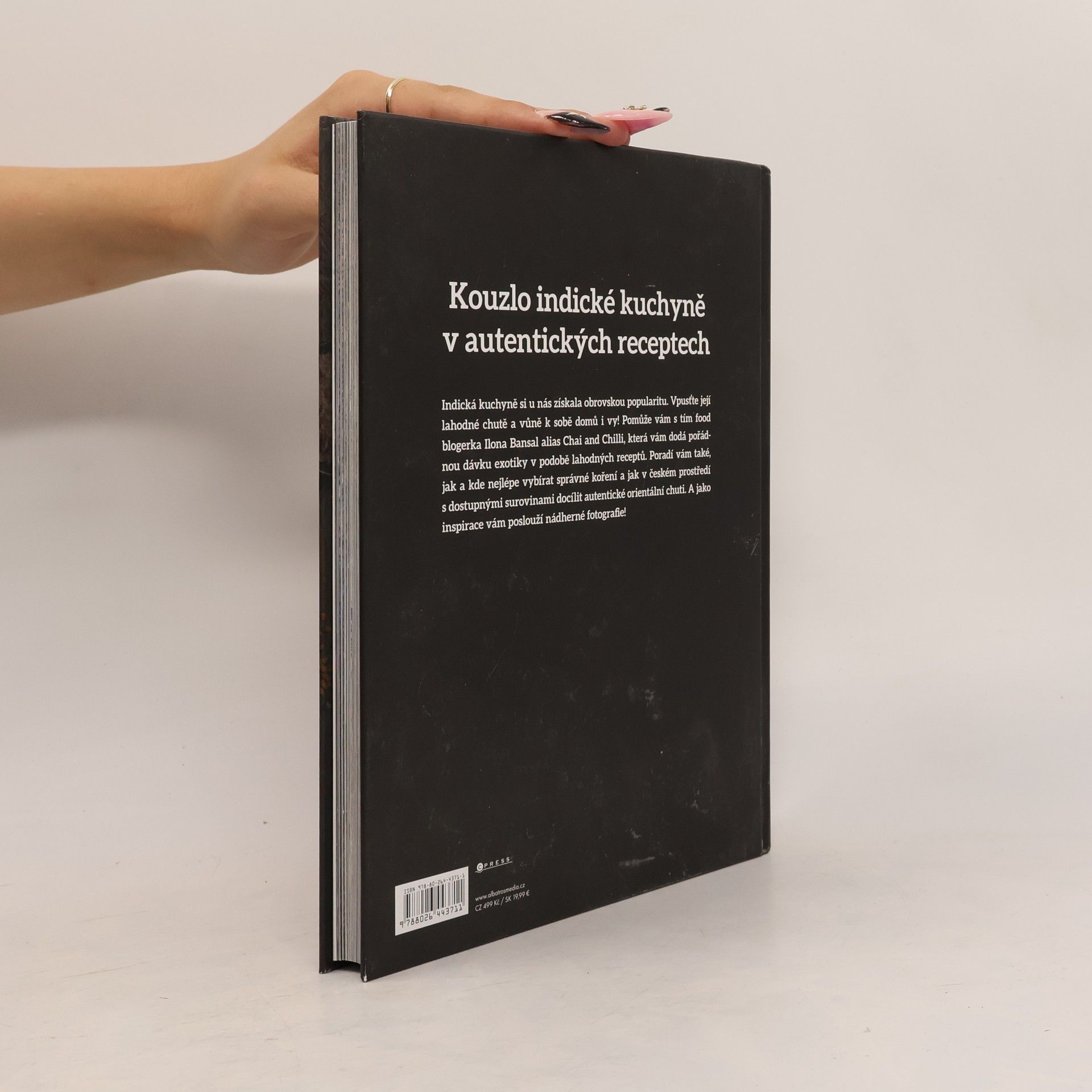 Ilona Bansal Takhle chutná Indie. Indická kuchařka od Chai and Chilli