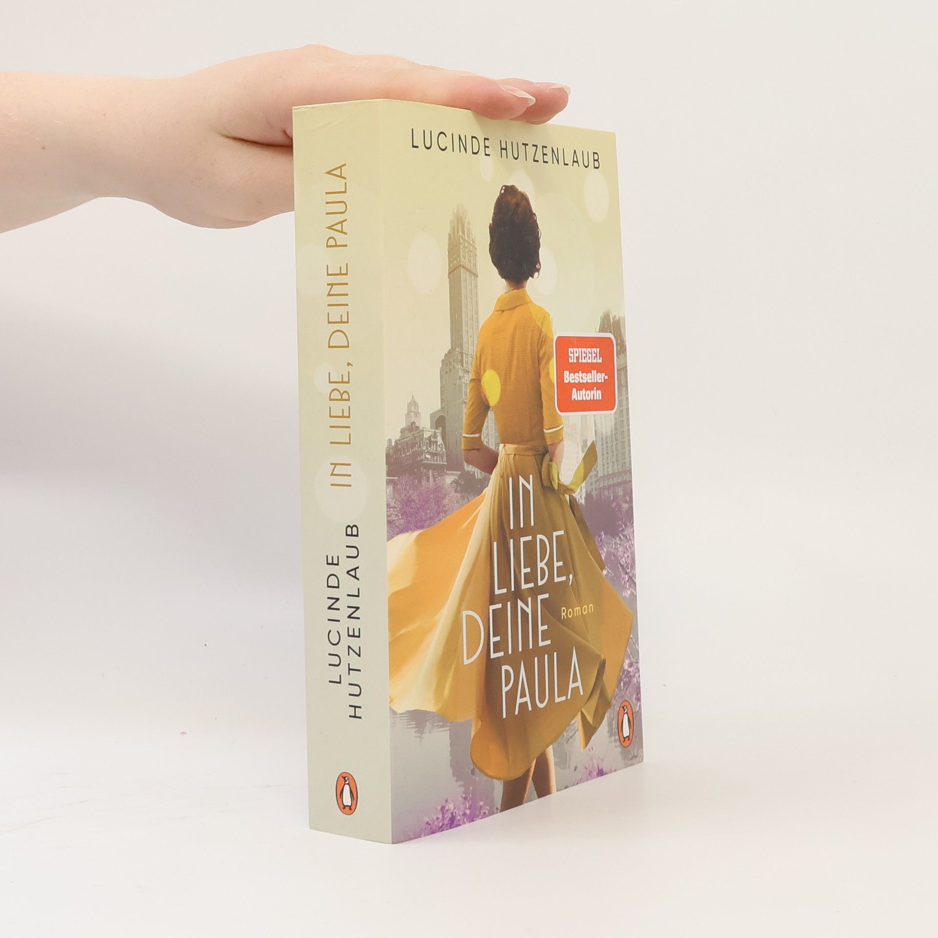 Lucinde Hutzenlaub In Liebe, Deine Paula