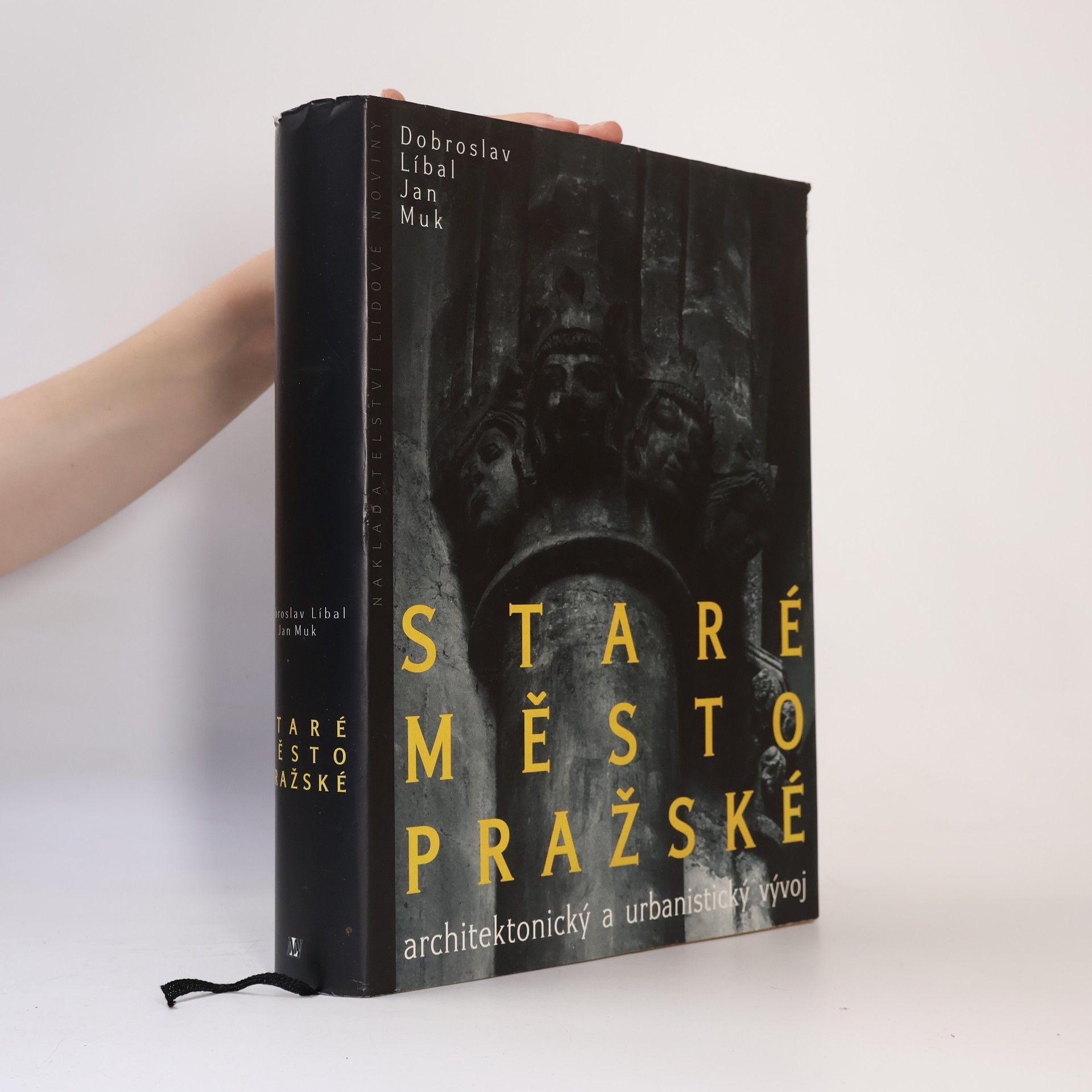 Jan Muk Staré Město pražské. Architektonický a urbanistický vývoj