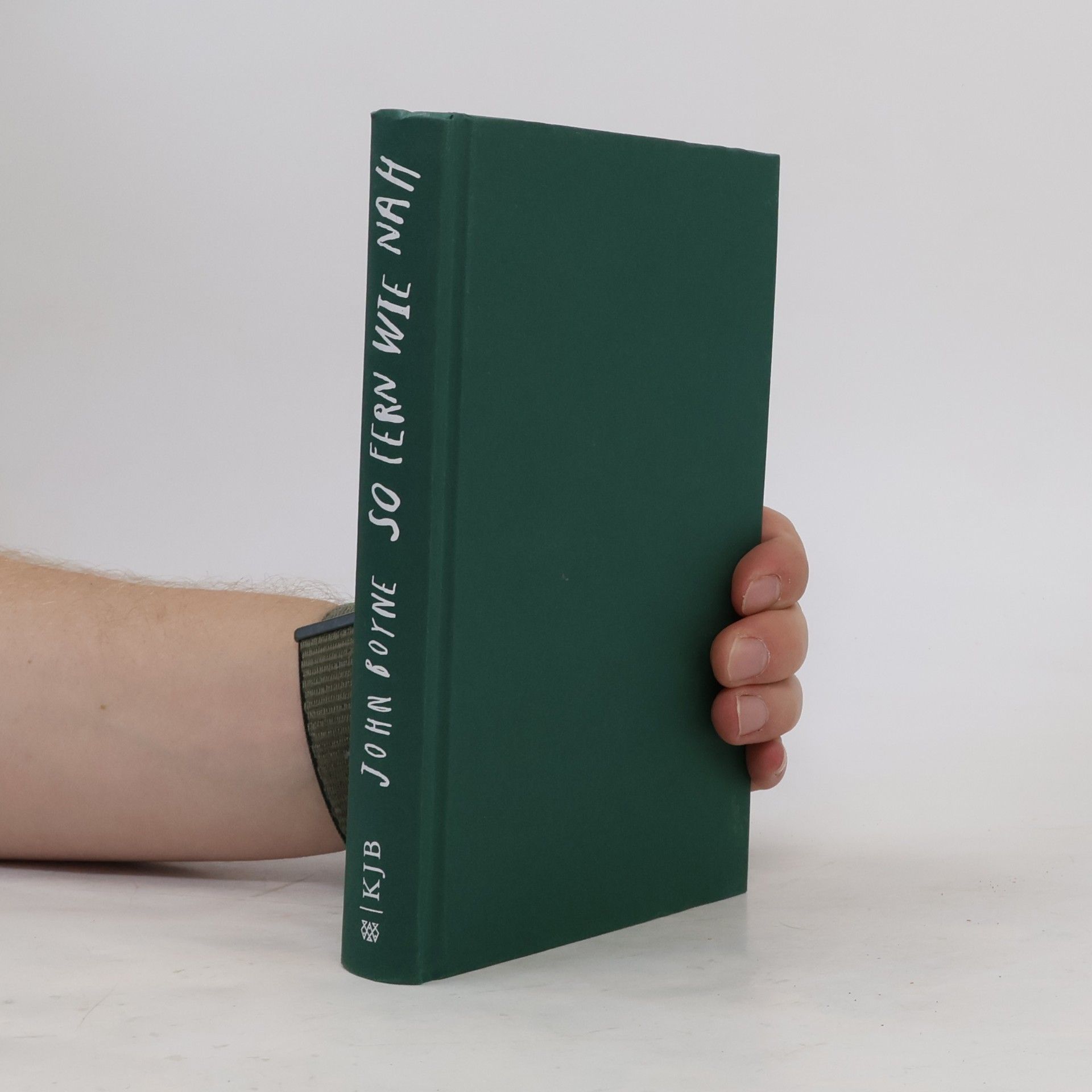 John Boyne So fern wie nah