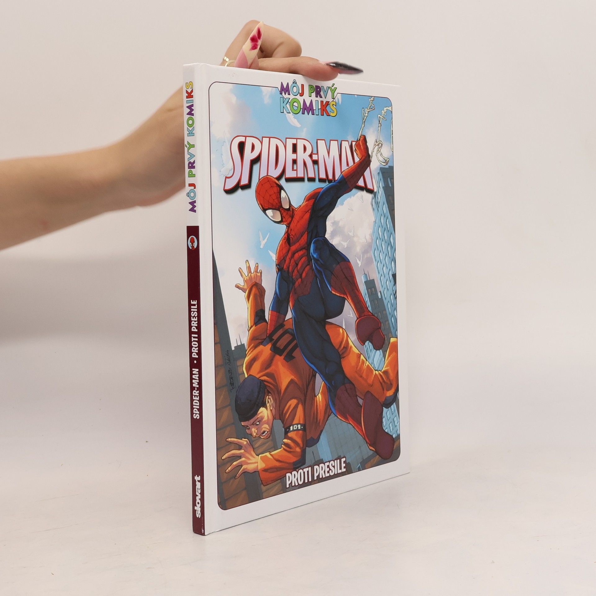 AA.VV. Spider-Man. Proti presile