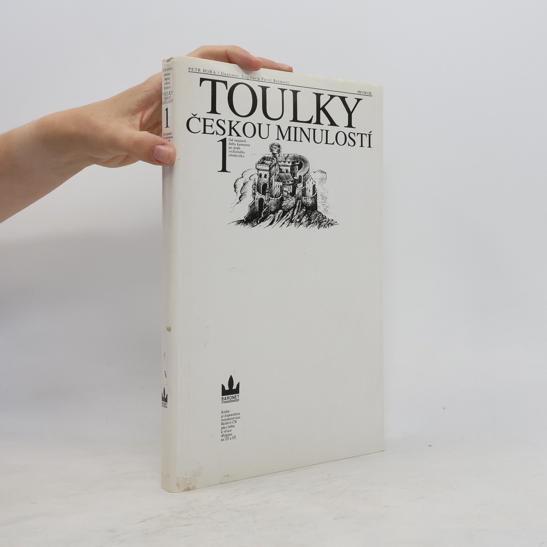 Petr Hořejš Toulky českou minulostí 1
