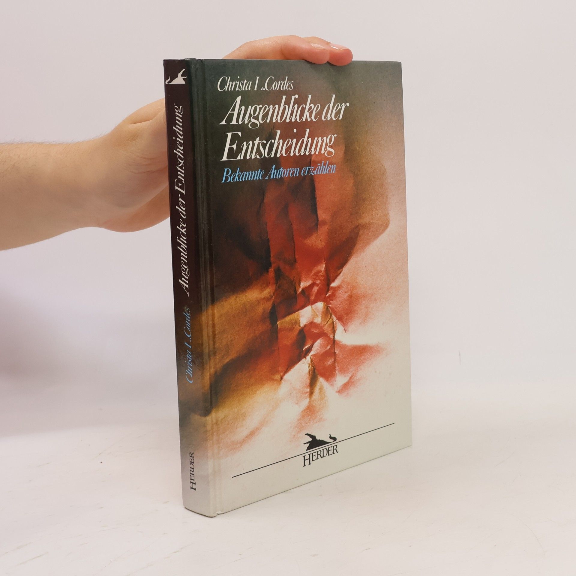 Christa L. Cordes Augenblicke der Entscheidung
