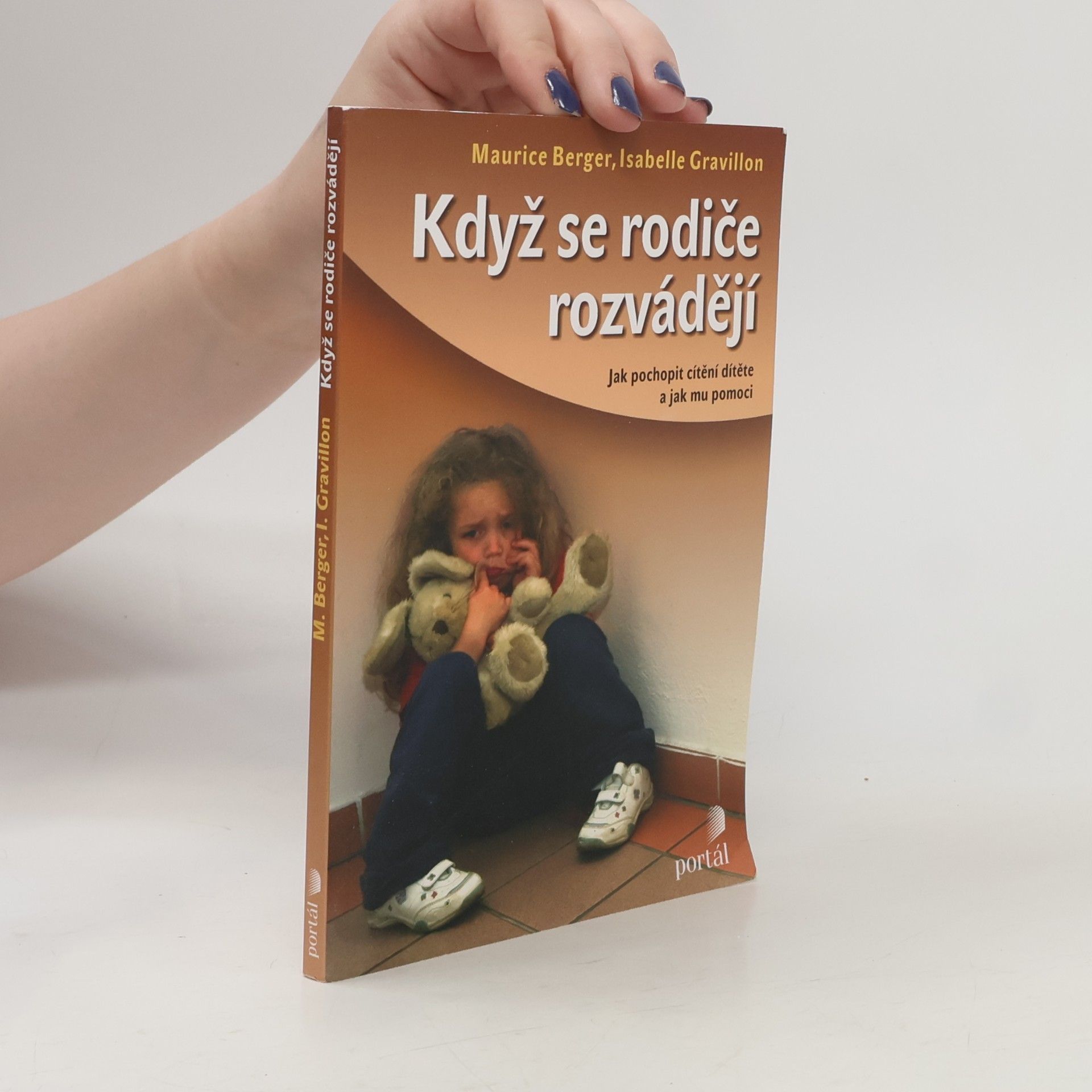Maurice Berger Když se rodiče rozvádějí