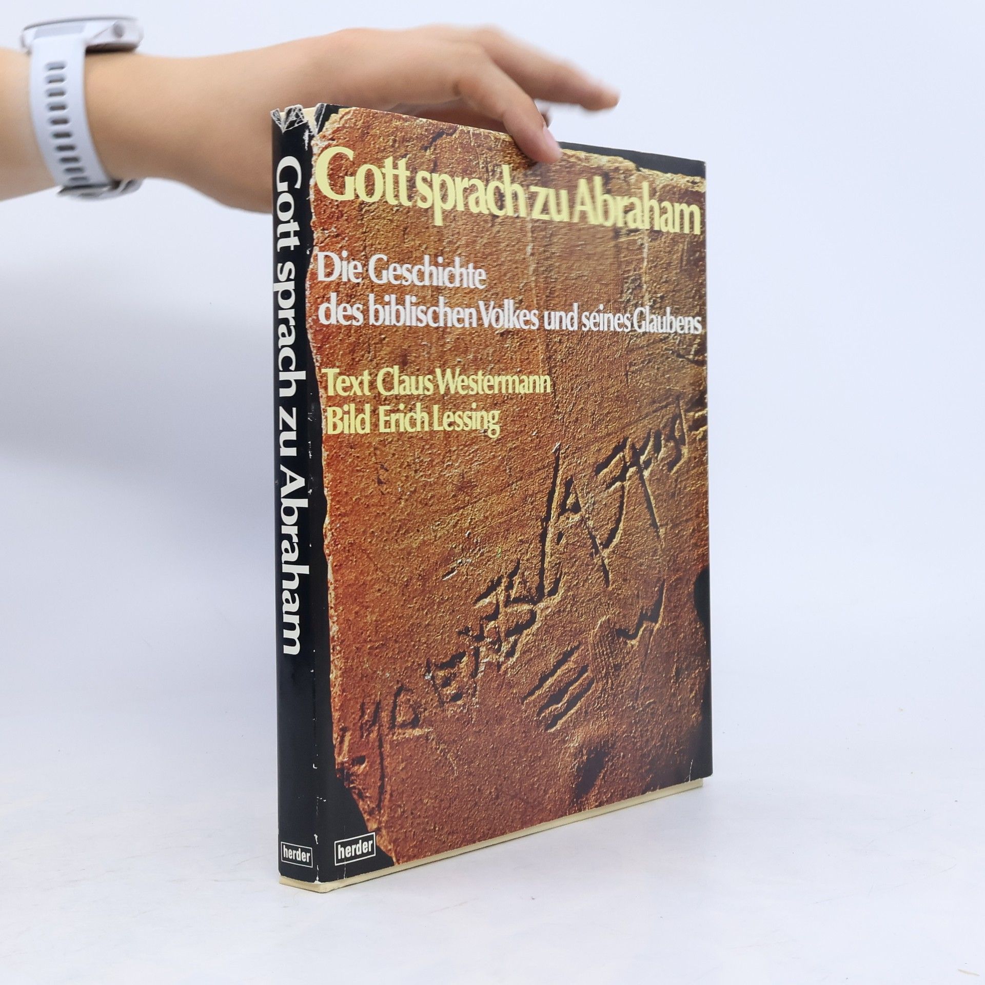 Erich Lessing Gott sprach zu Abraham