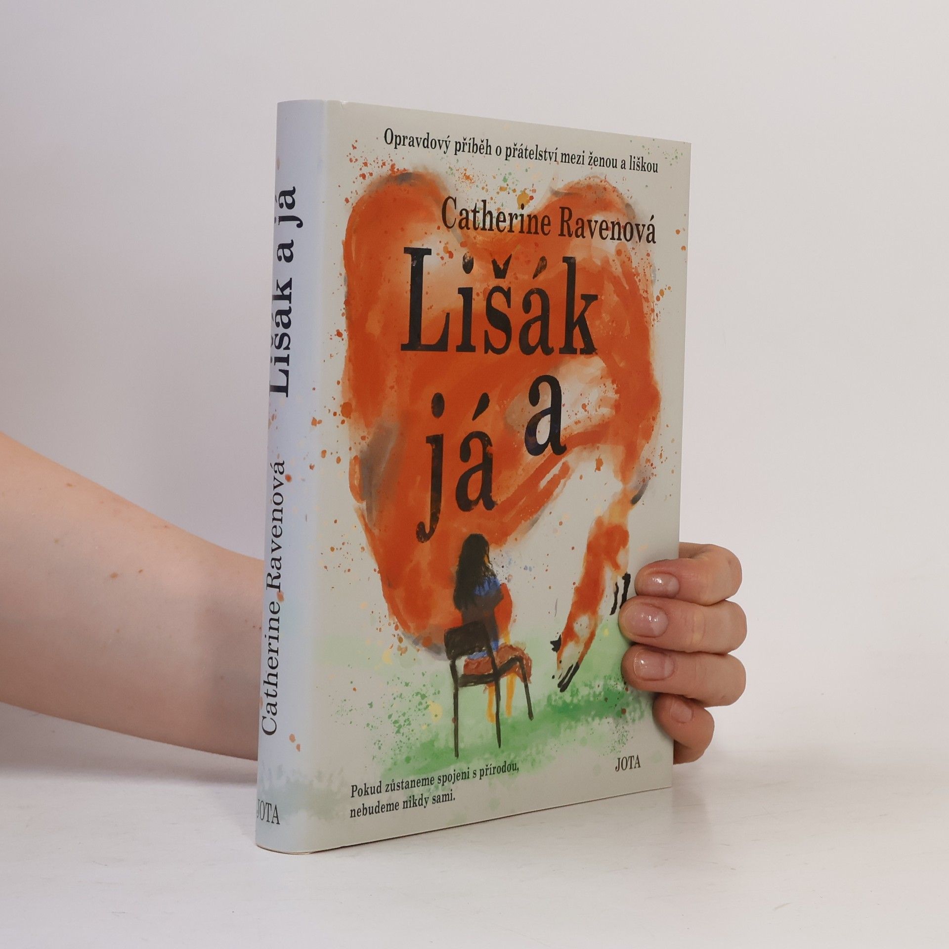 Catherine Raven Lišák a já