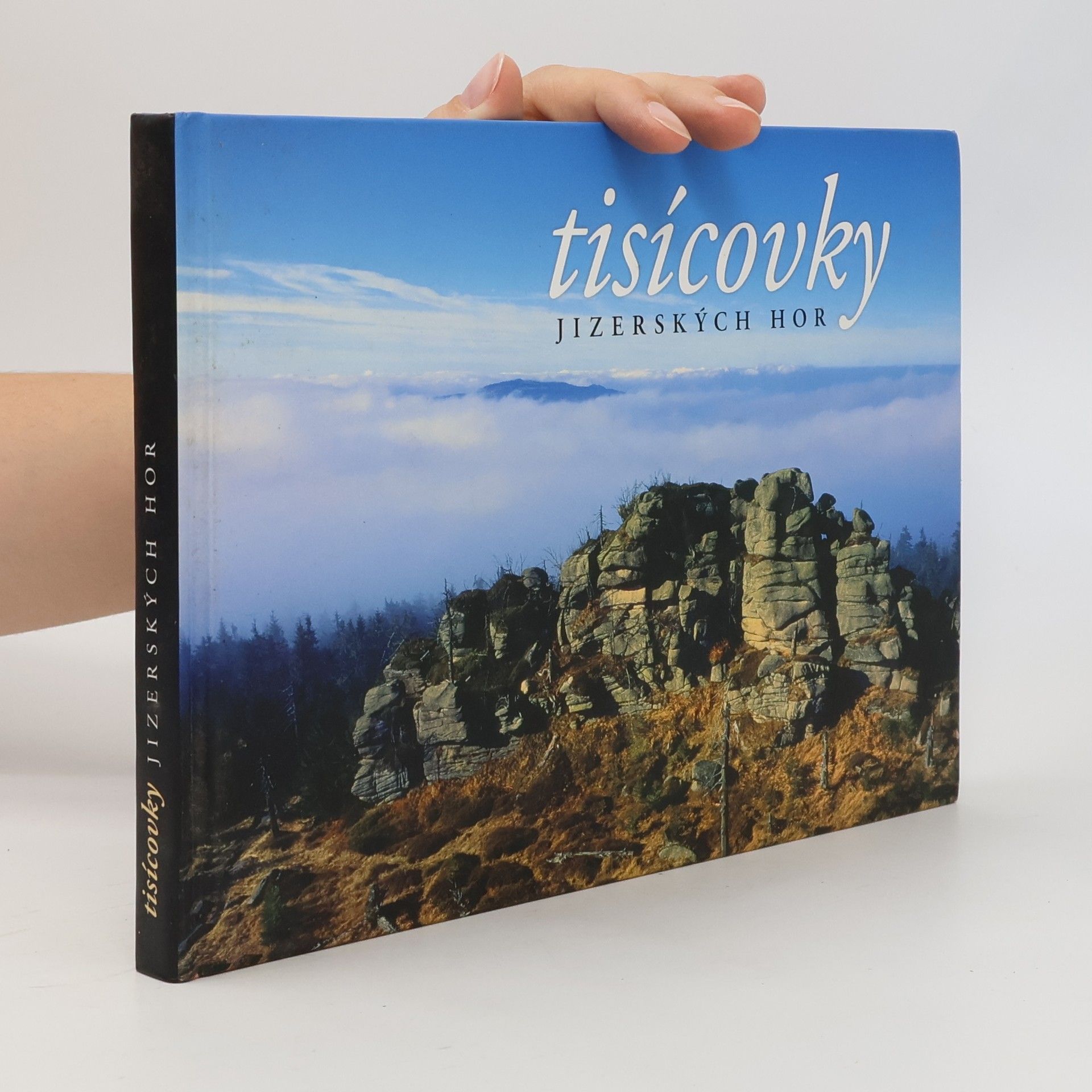 Jiří Antl Tisícovky Jizerských hor