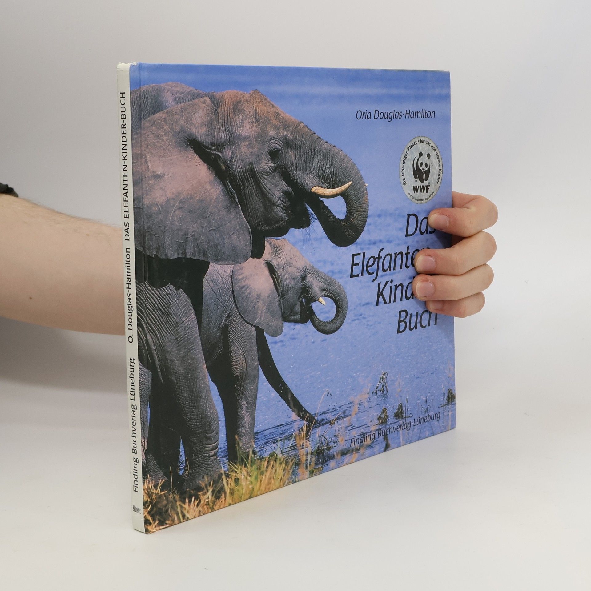 Oria Douglas-Hamilton Das Elefanten-Kinder-Buch
