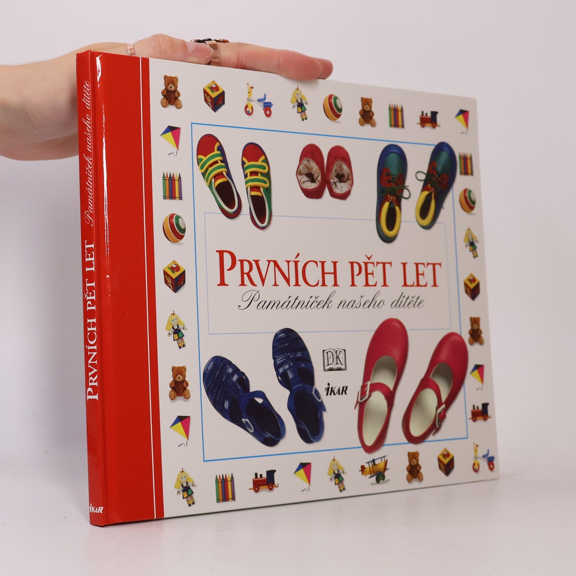 Caroline Ash Prvních pět let: Památníček našeho dítěte