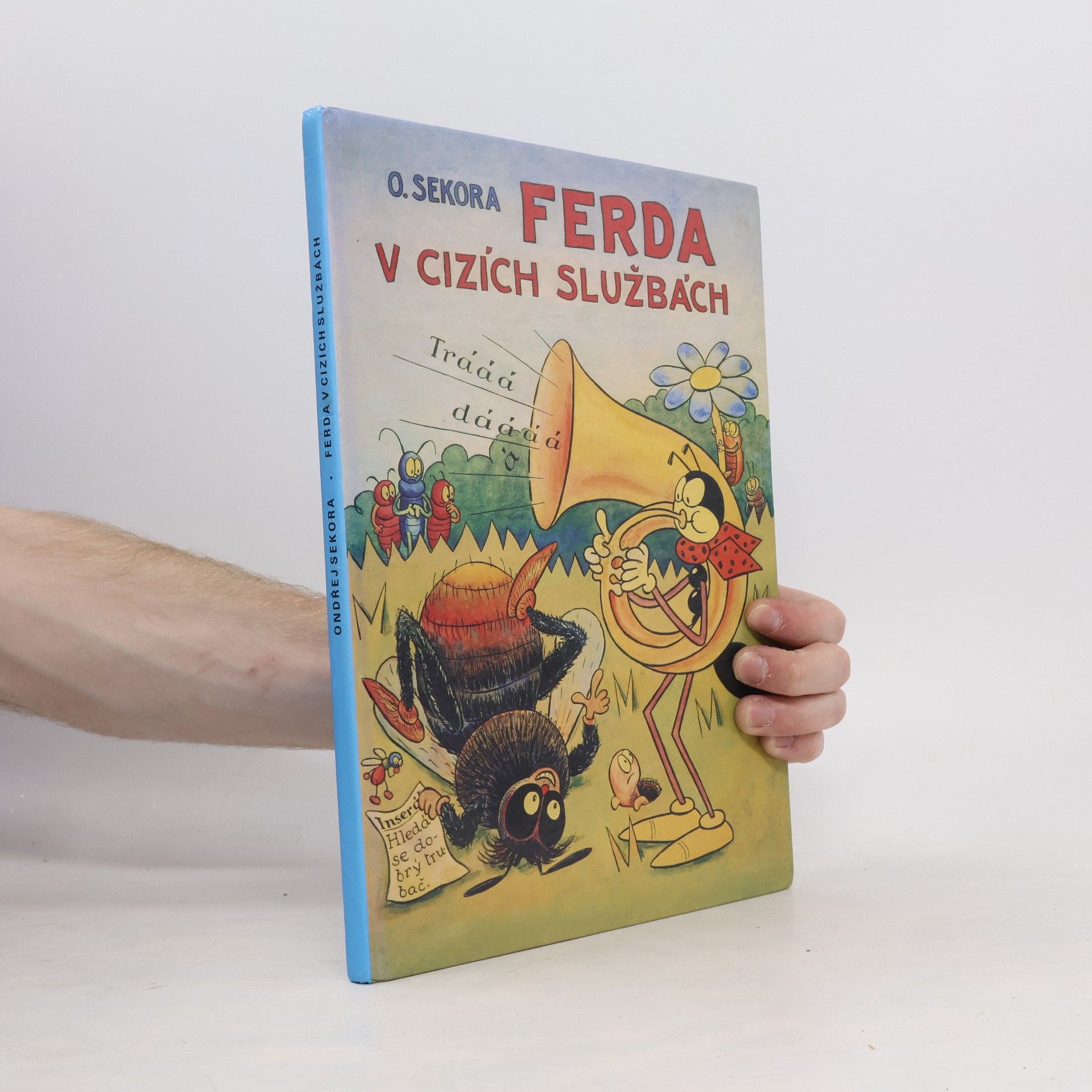 Ondřej Sekora Ferda v cizích službách