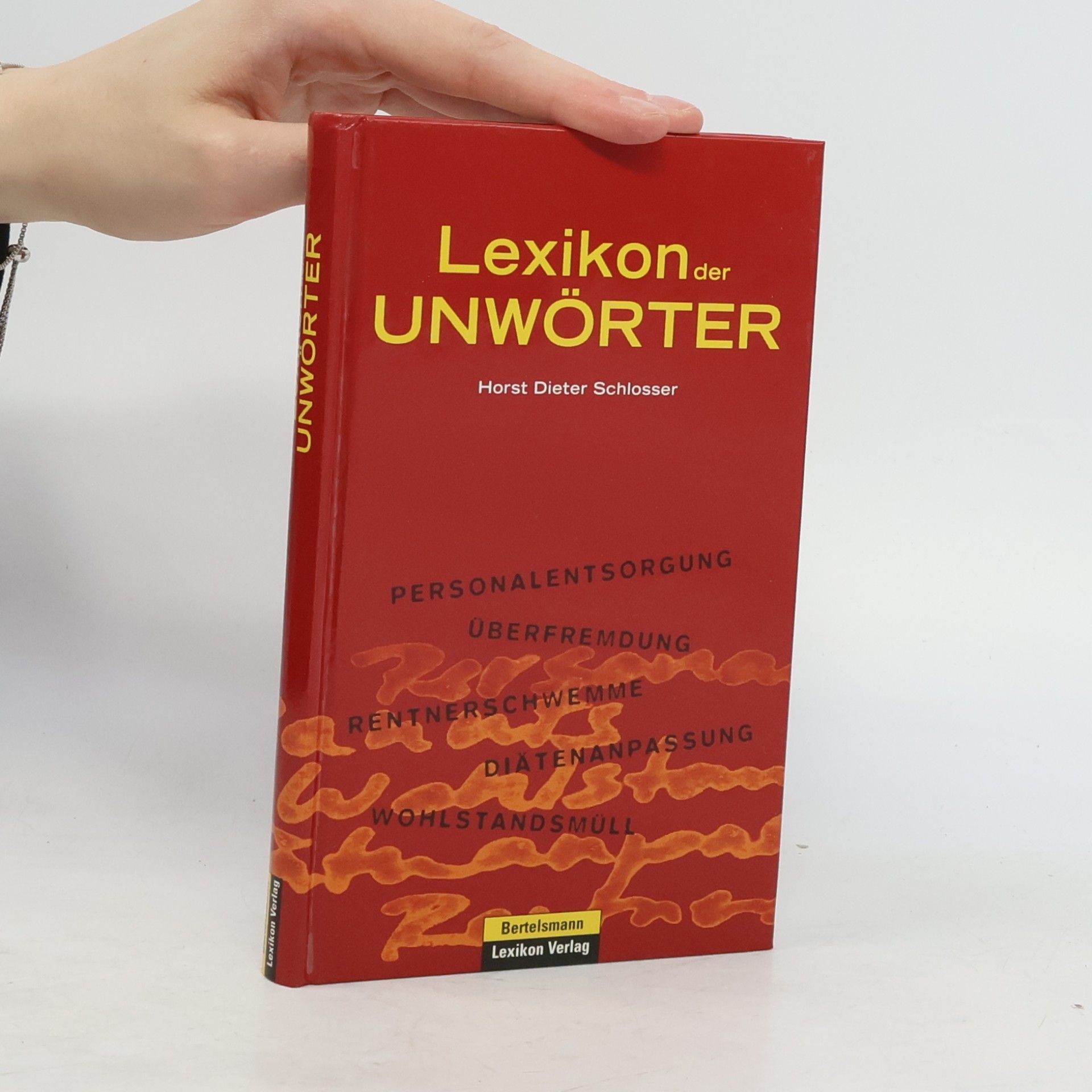 Horst Dieter Schlosser Lexikon der Unwörter