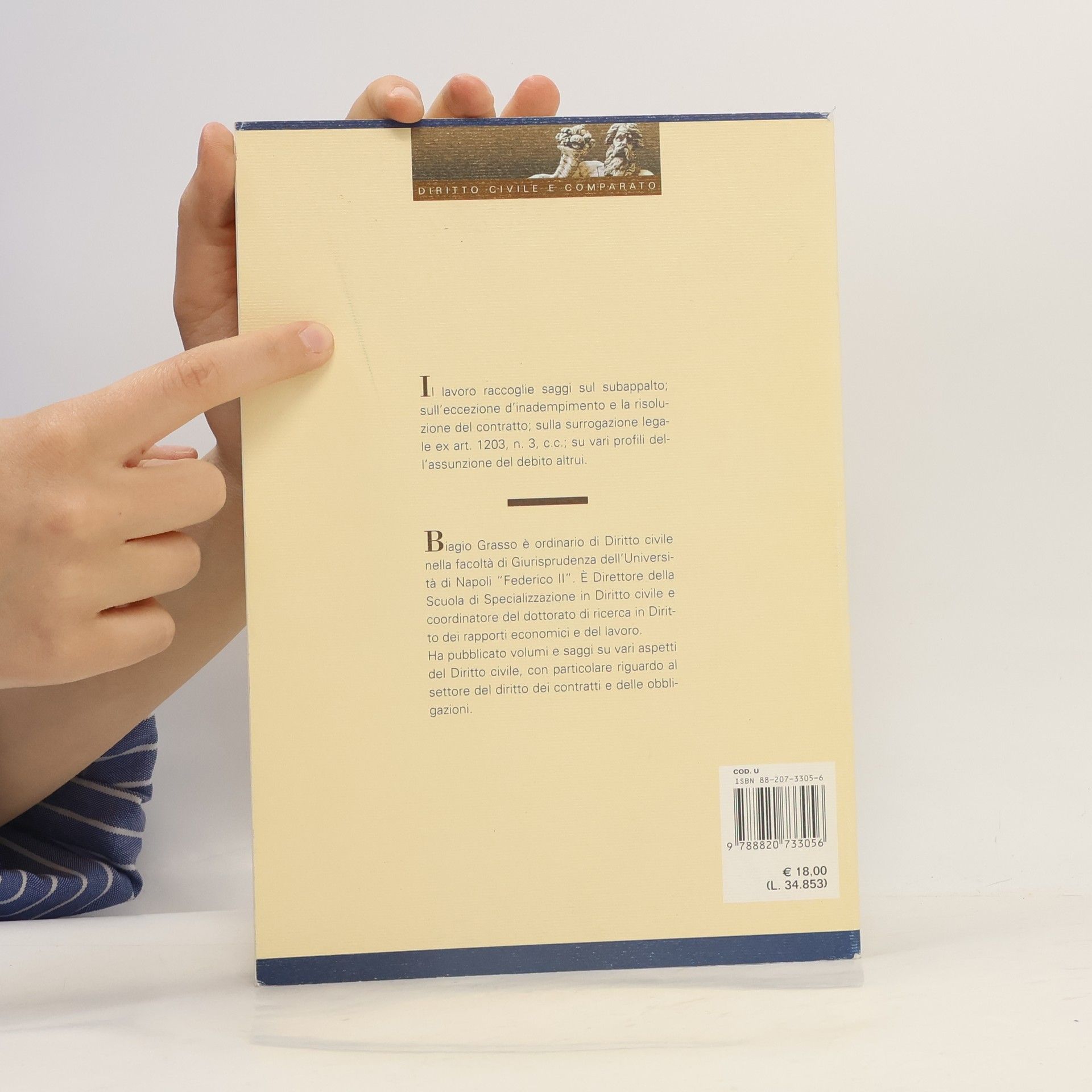 Biagio Grasso Bibl. di diritto civile e comparato - 3: Saggi di diritto delle obbligazioni e dei contratti