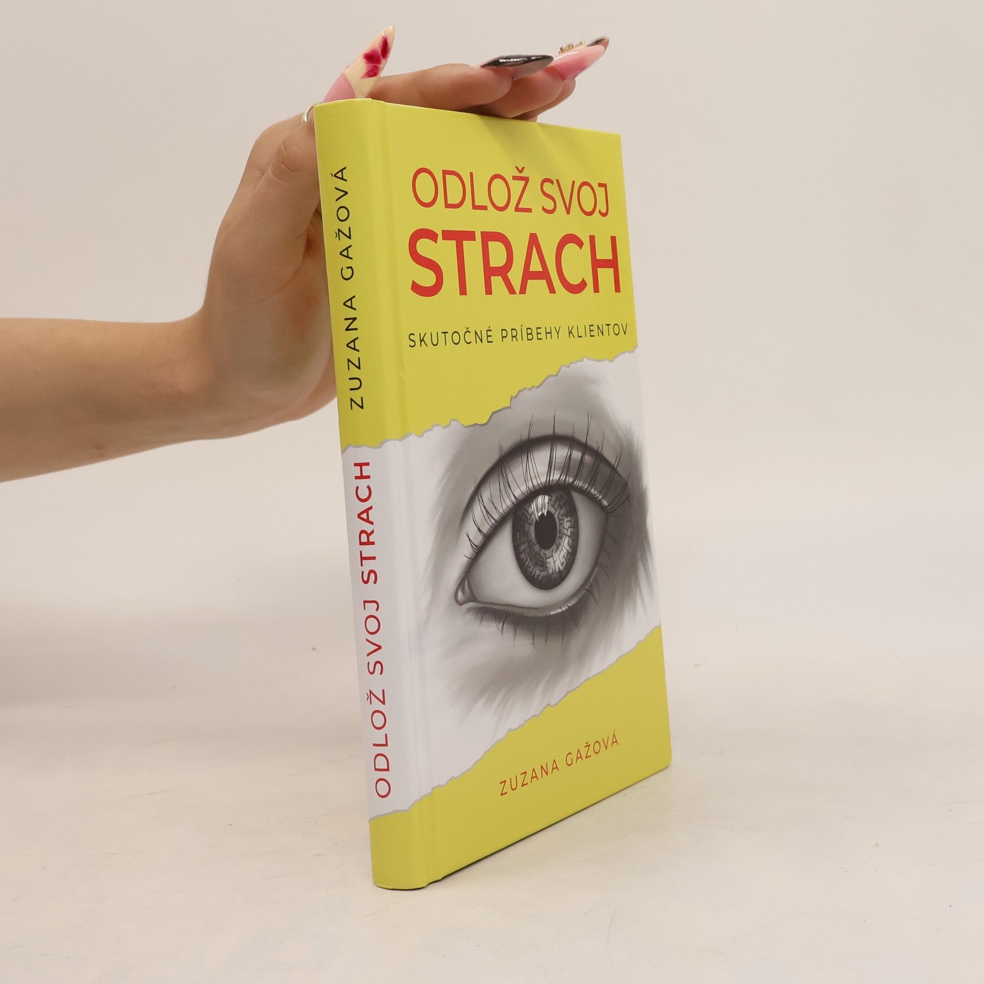 Zuzana Gažová Odlož svoj strach