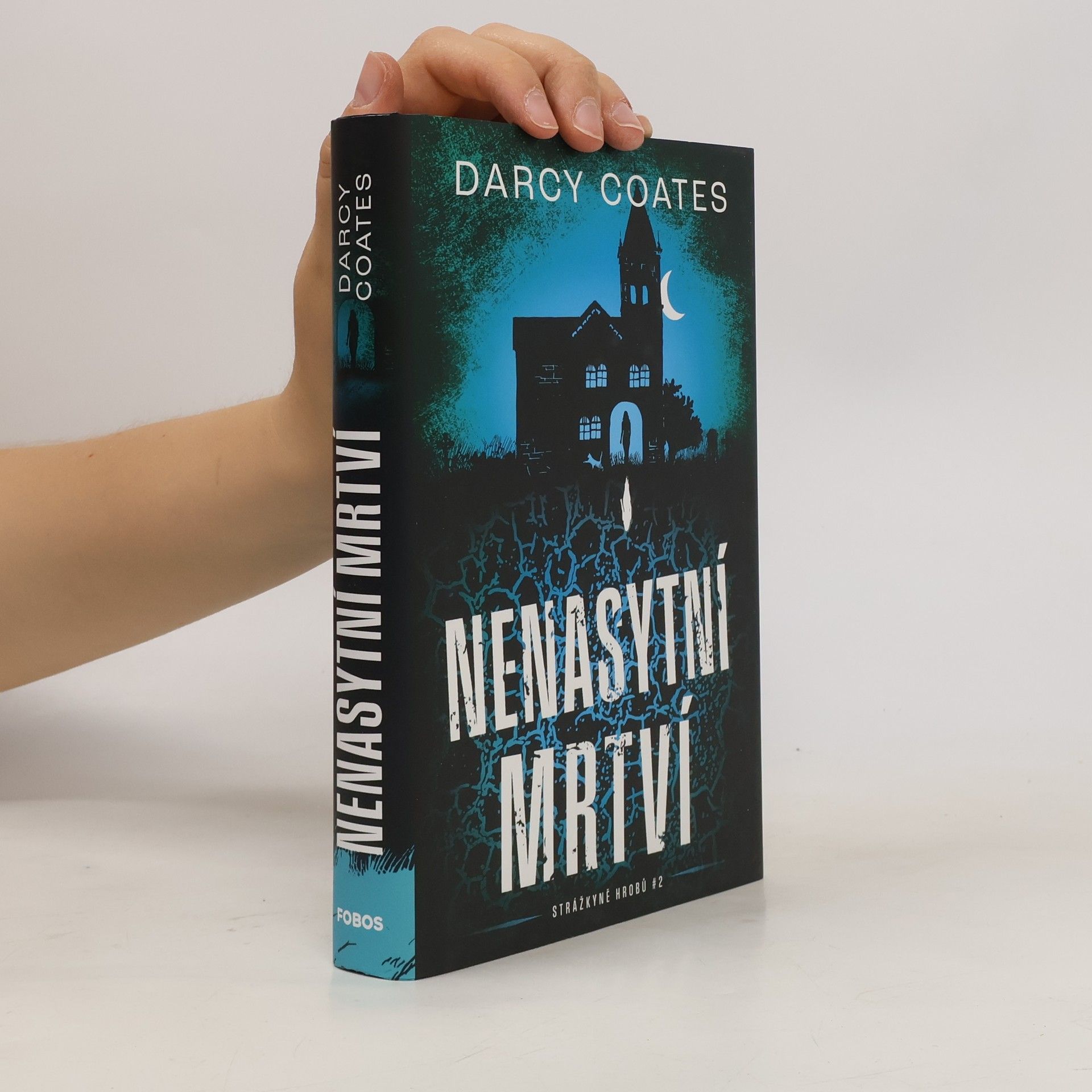 Darcy Coates Nenasytní mrtví