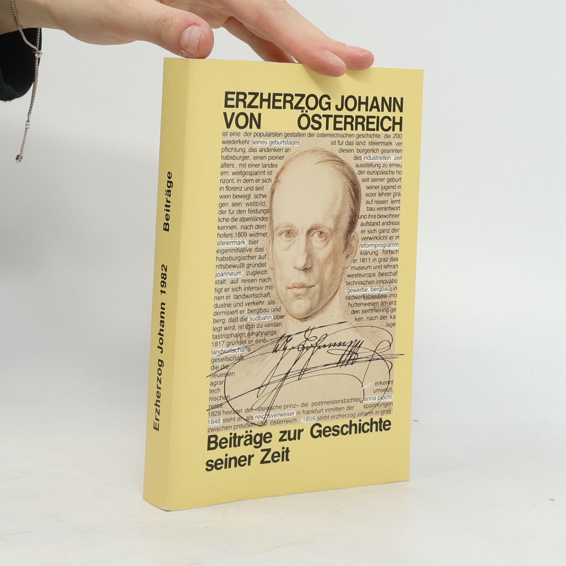 Auteurscollectief Erzherzog Johann von Österreich. Beiträge zur Geschichte seiner Zeit