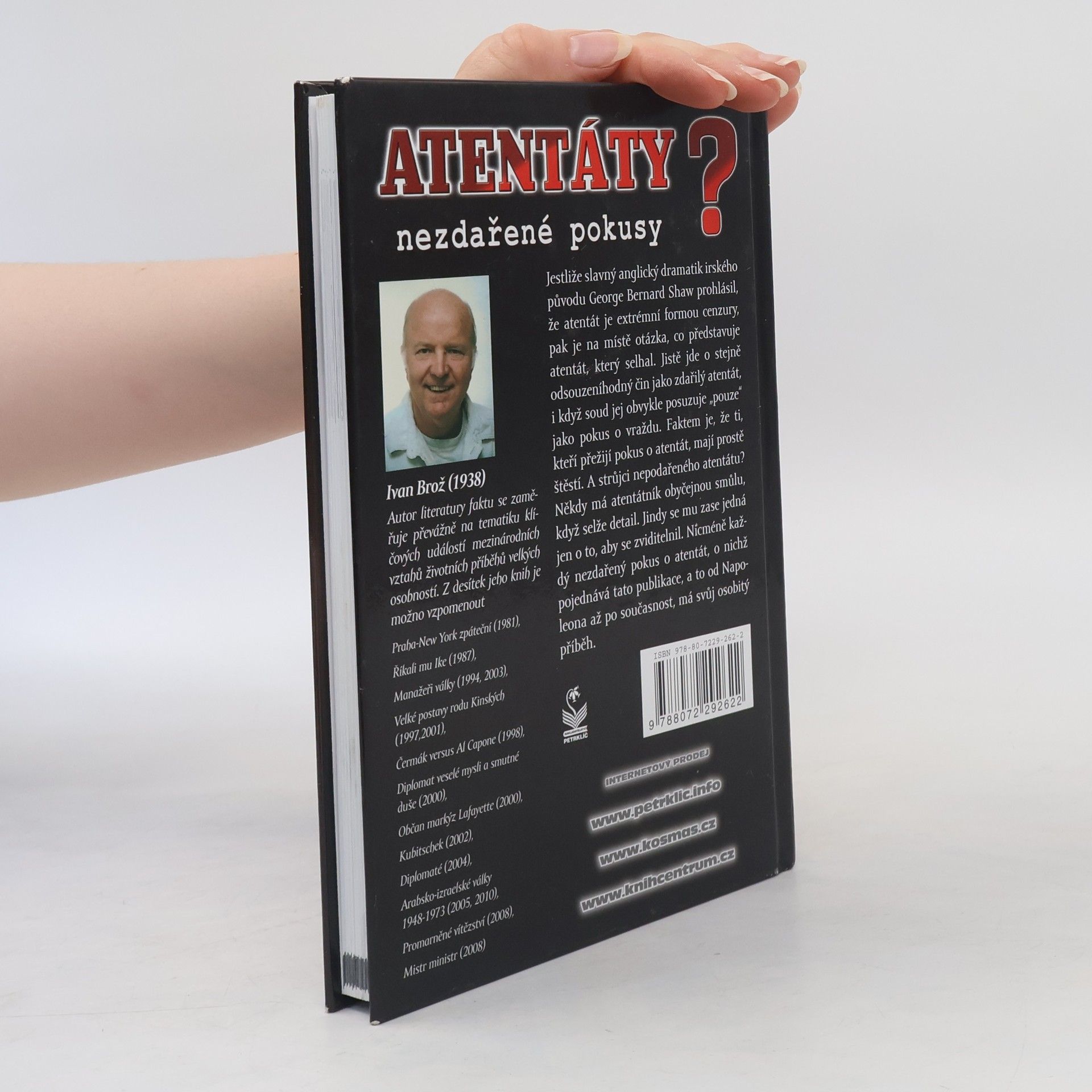 Petr Linda Atentáty? Nezdařené pokusy