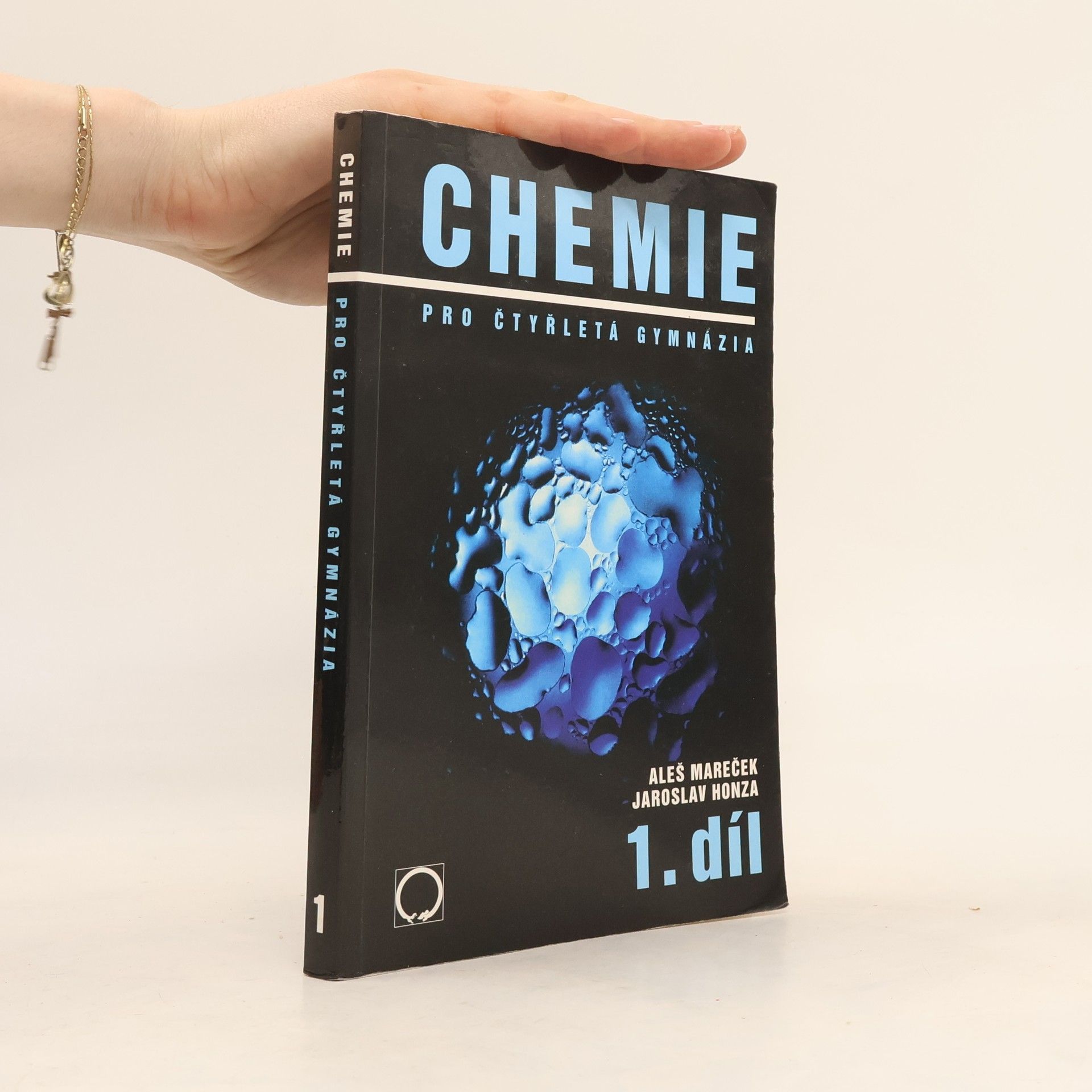 Aleš Mareček Chemie pro čtyřletá gymnázia 1. díl
