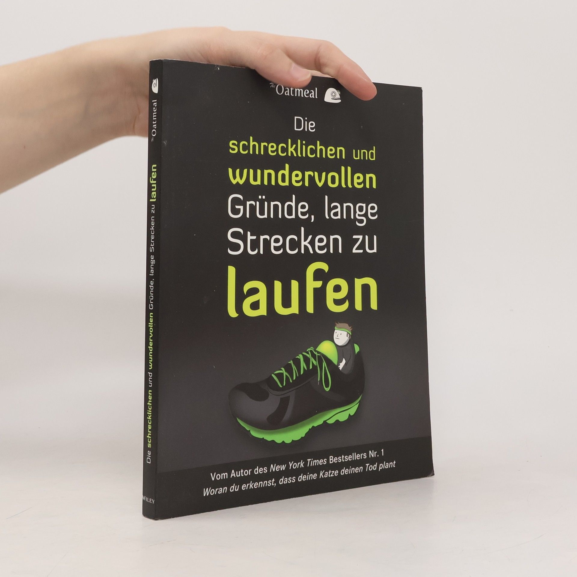 Die schrecklichen und wundervollen Gründe, lange Strecken zu laufen