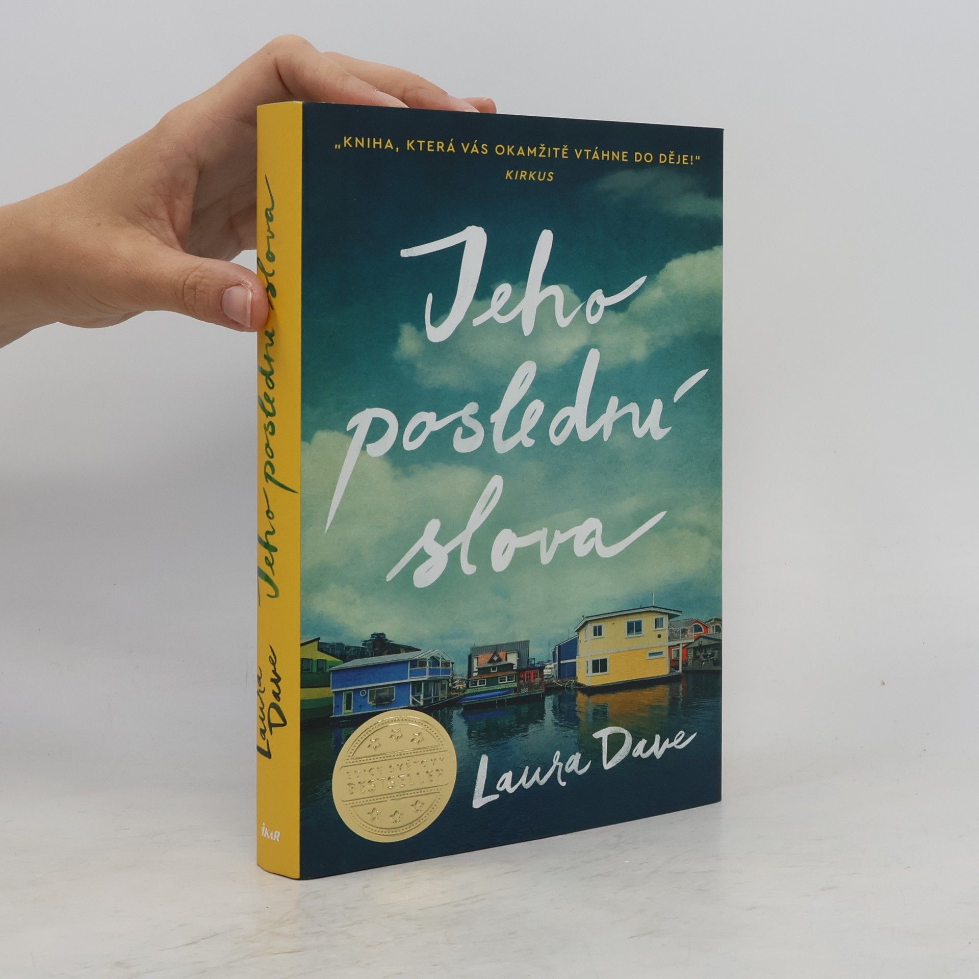 Laura Dave Jeho poslední slova