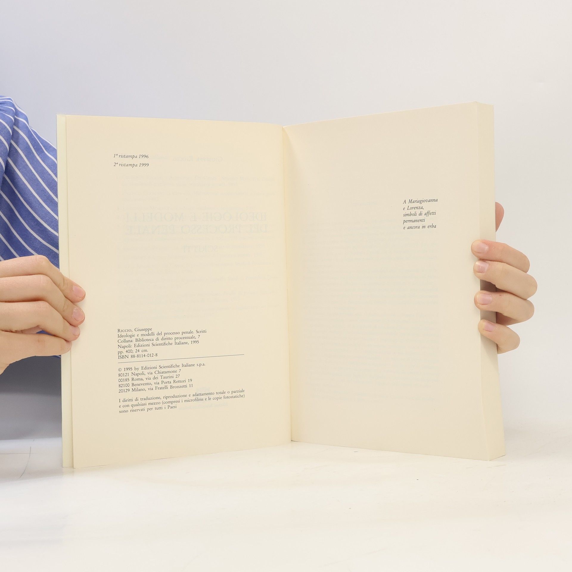 Giuseppe Ricciotti Biblioteca di diritto processuale - 7: Ideologie e modelli del processo penale. Scritti