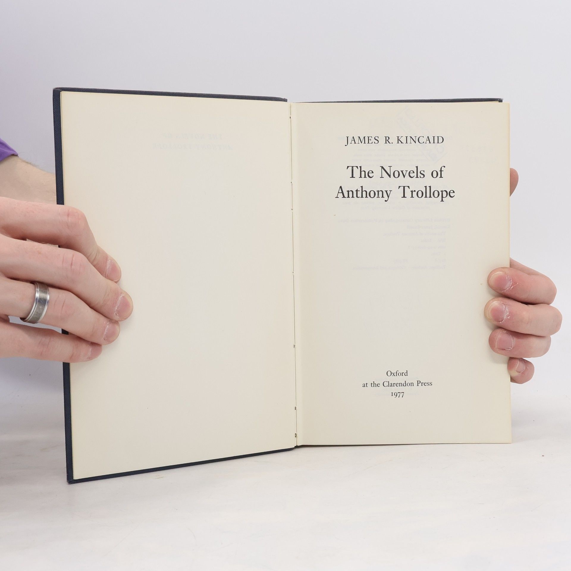 James R. Kincaid The Novels of Anthony Trollope